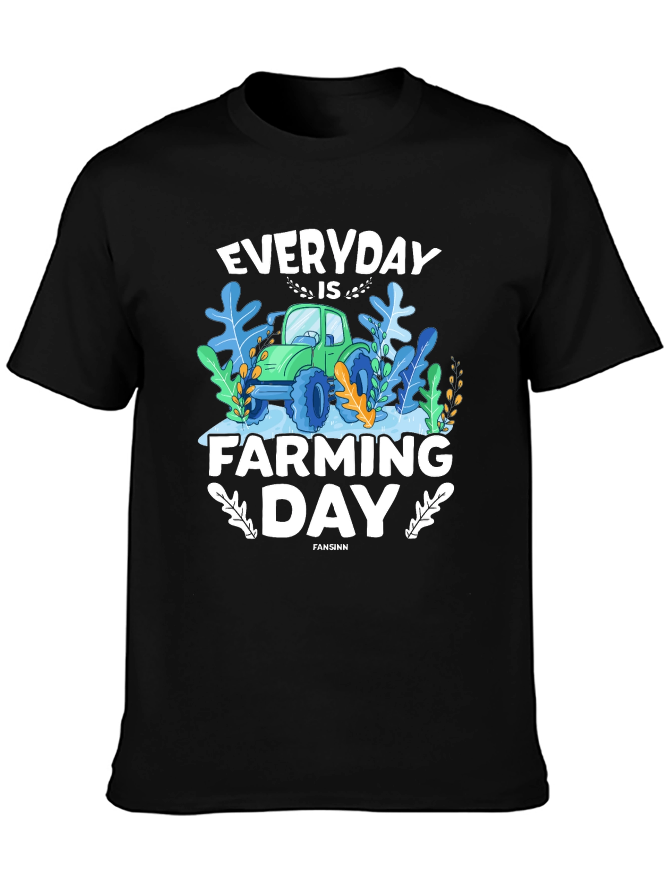 Everyday is Farming Day Graphic T-Shirt