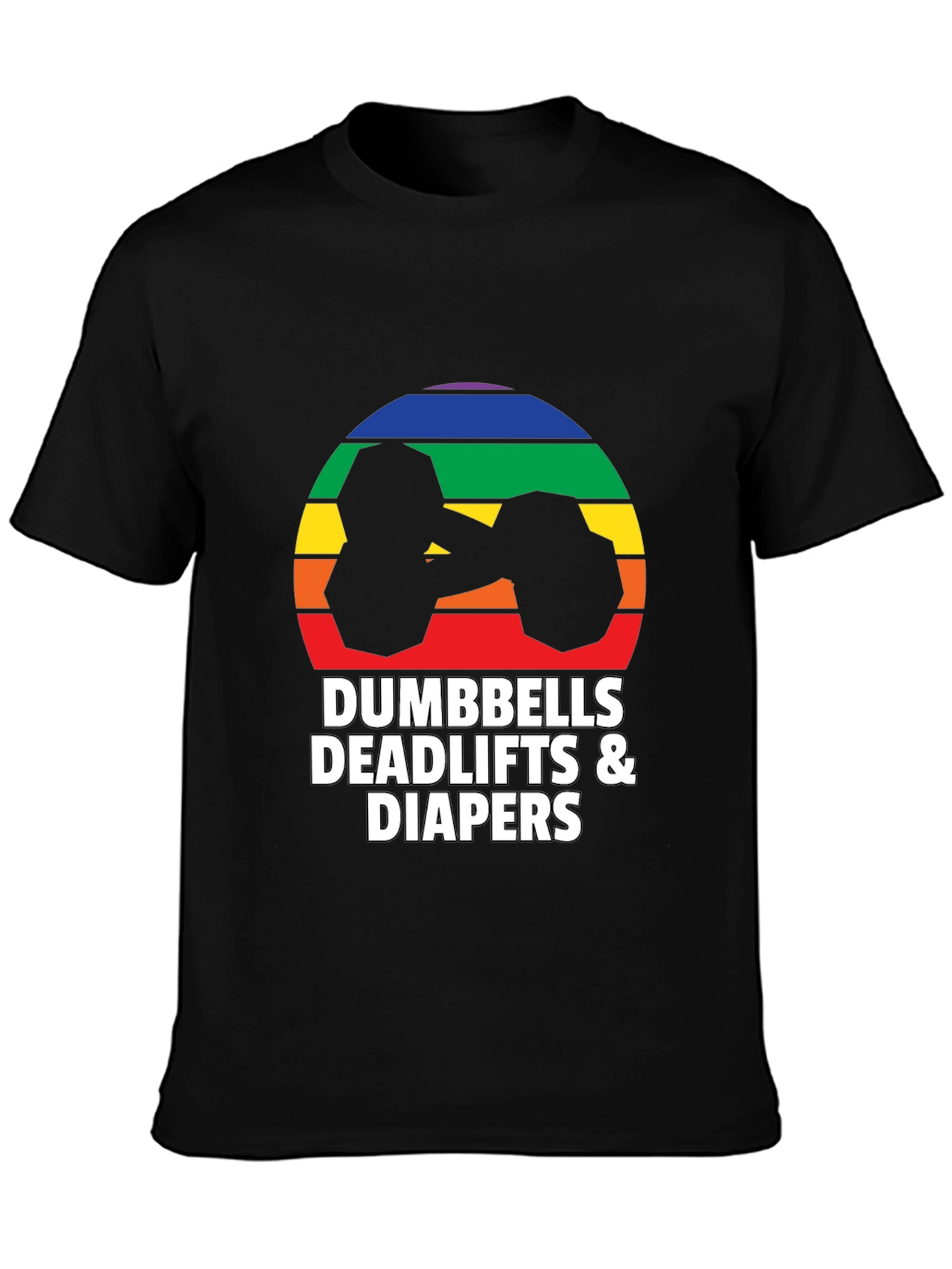 Dumbbells Deadlifts & Diapers Graphic Tee