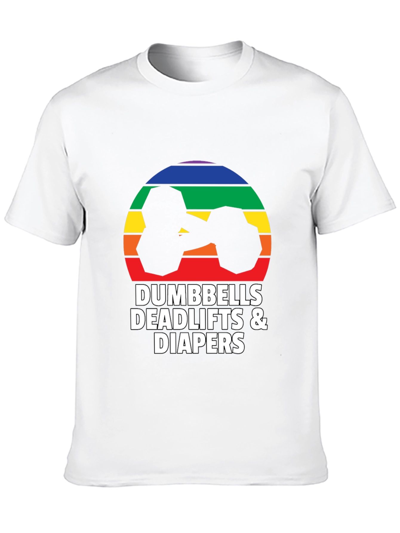Dumbbells Deadlifts & Diapers Graphic Tee