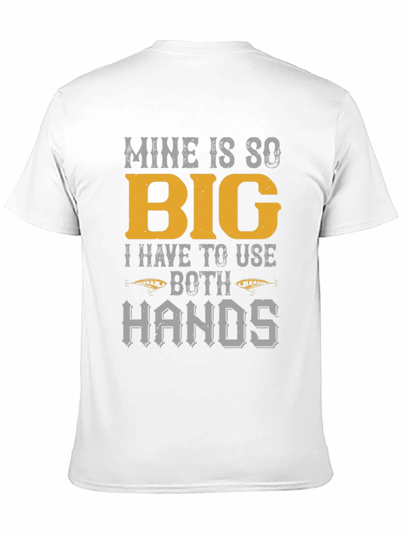Mine Is So Big Fishing T-Shirt
