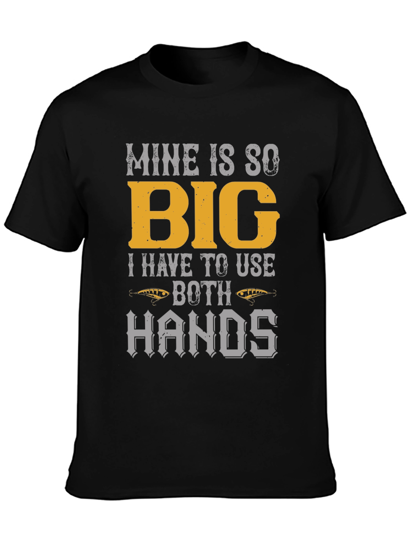Mine Is So Big Fishing T-Shirt