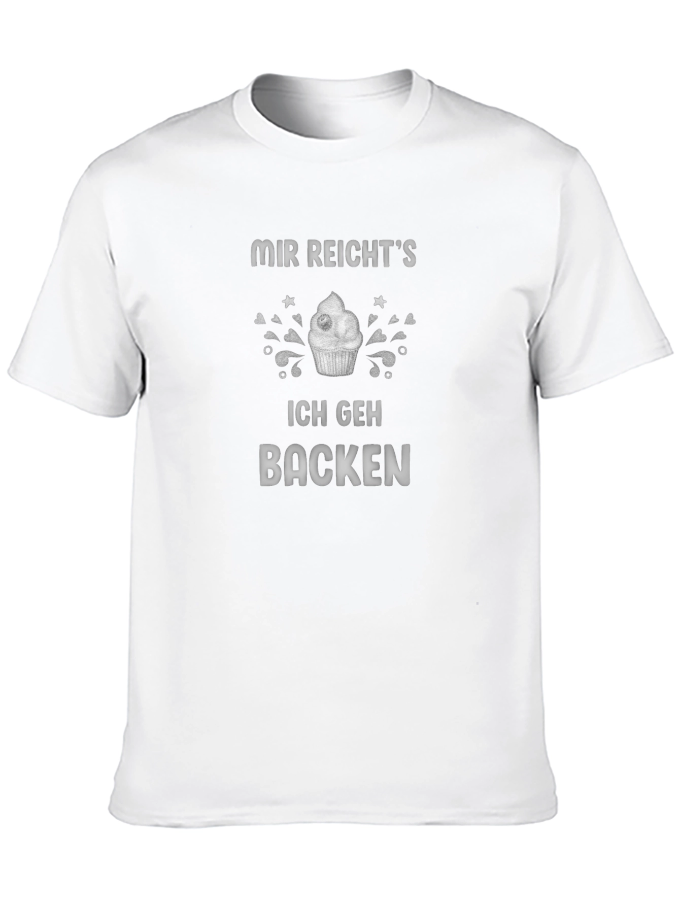 Mir Reichts Ich Geh Backen T-Shirt Baking Lover