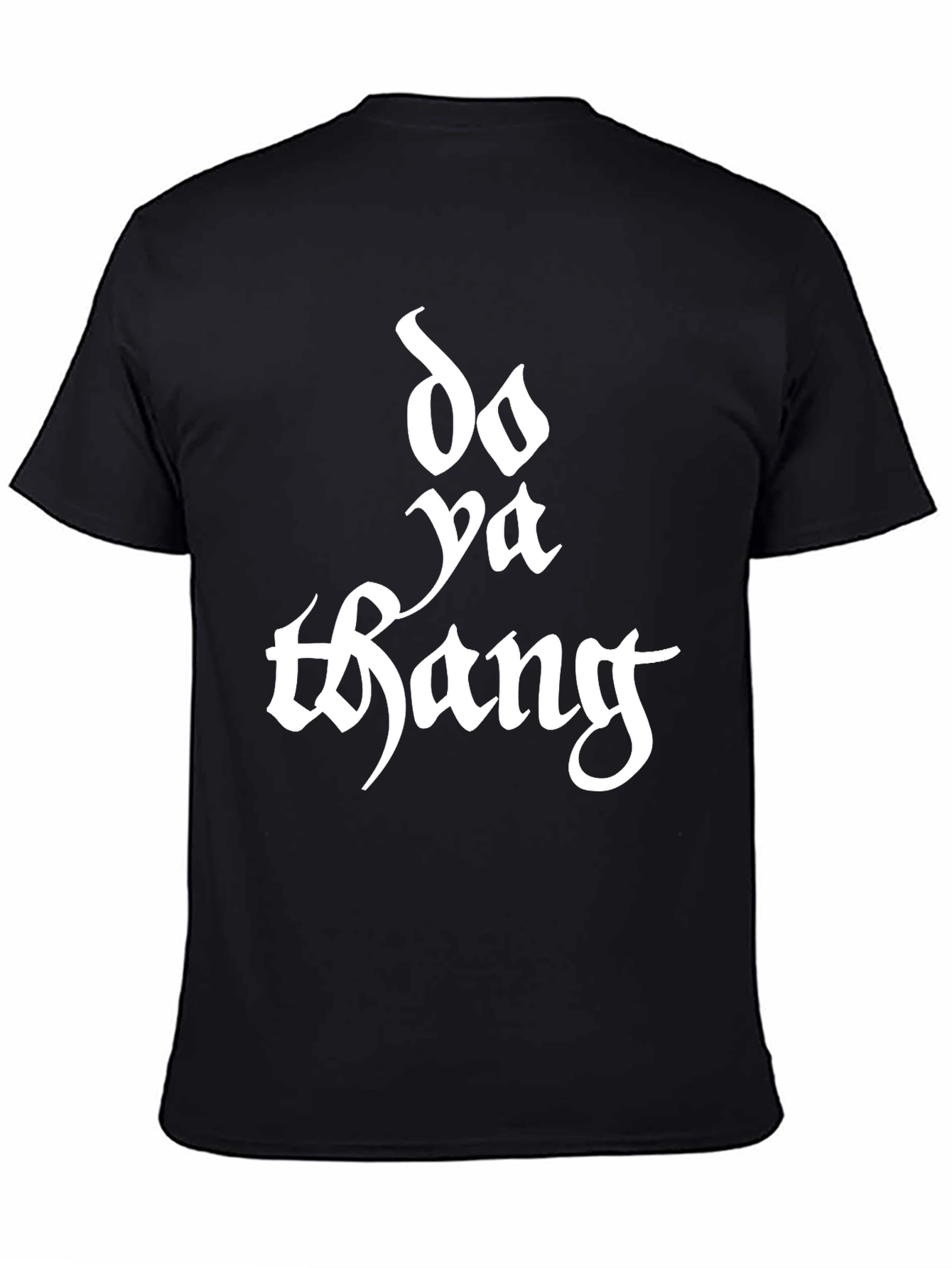 Do Ya Thang Black Graphic T-Shirt
