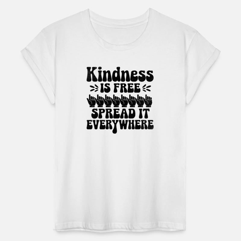 Kindness is Free – Spread It Everywhere