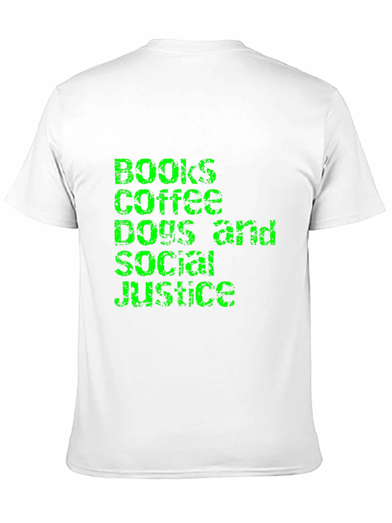 Books Coffee Dogs and Social Justice T-Shirt