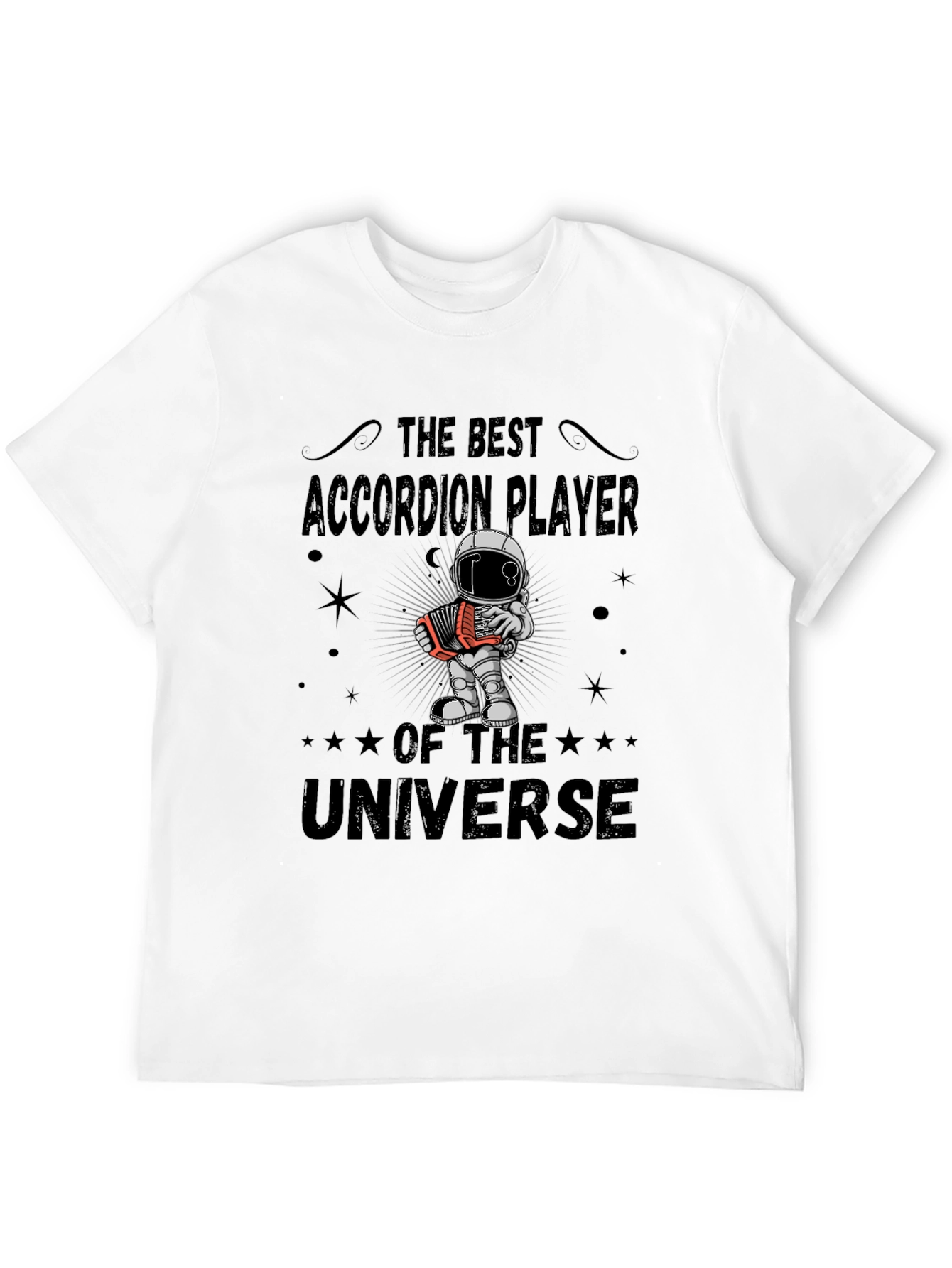 Accordion Player of the Universe T-Shirt