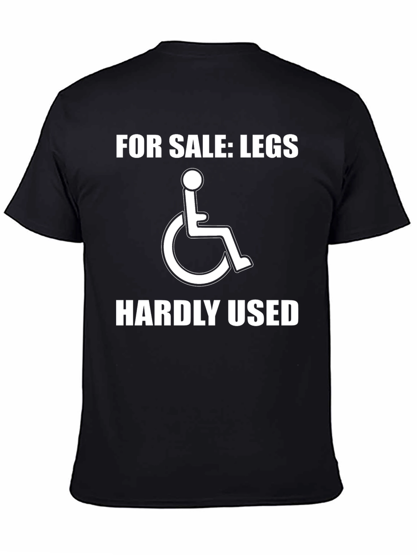 Humorous For Sale: Legs T-Shirt