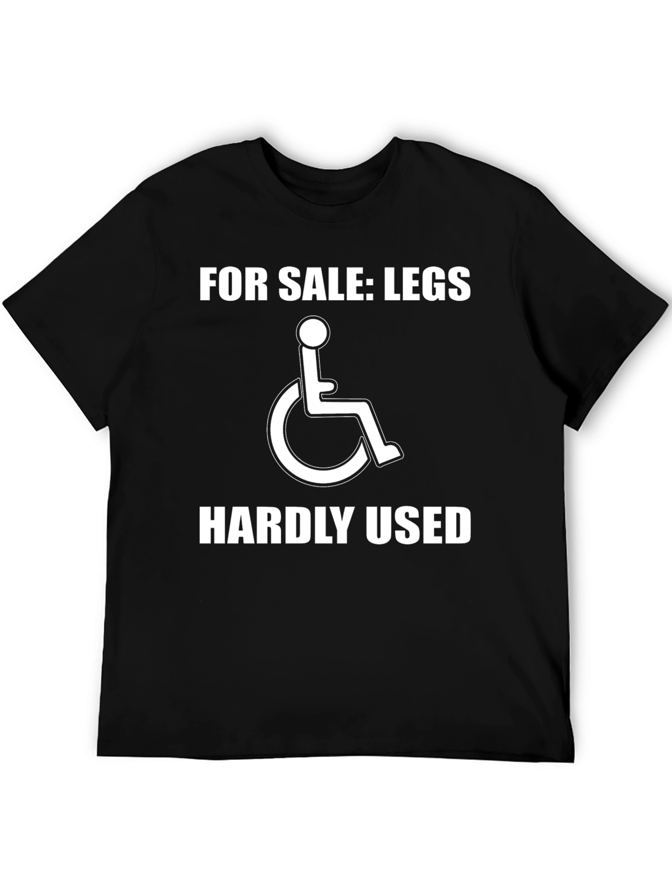 Humorous For Sale: Legs T-Shirt