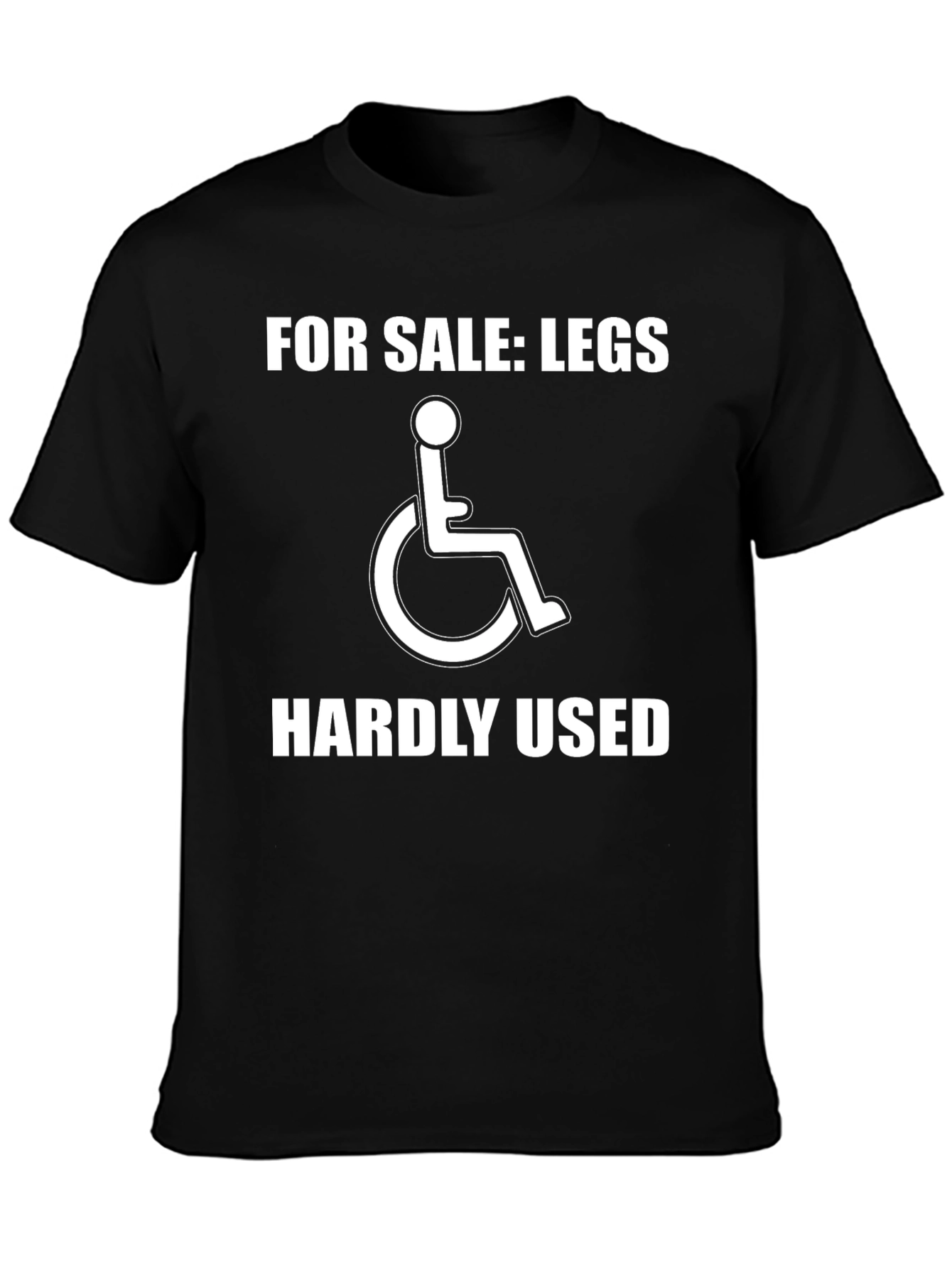 Humorous For Sale: Legs T-Shirt