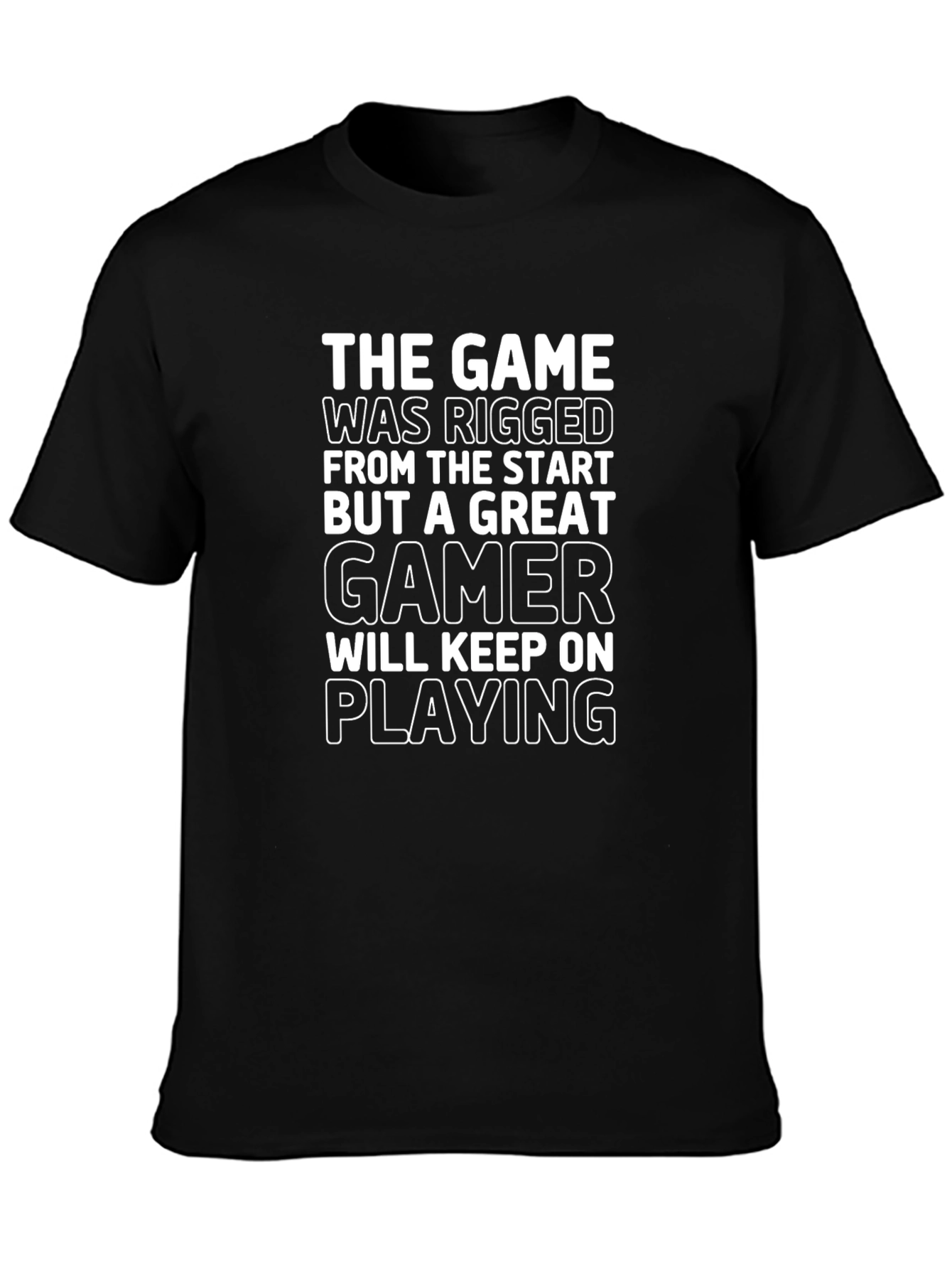 The Game Was Rigged Gamer Graphic T-Shirt