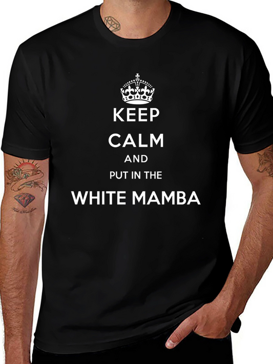 Keep Calm White Mamba T-Shirt