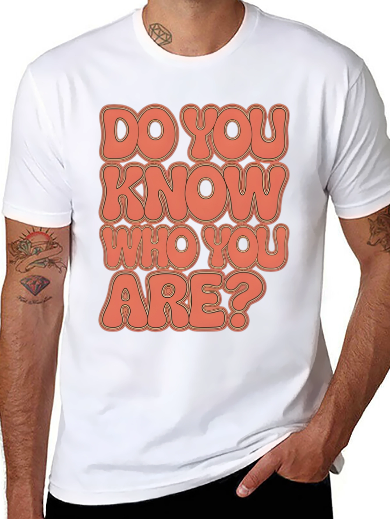 Do You Know Who You Are? Graphic Tee