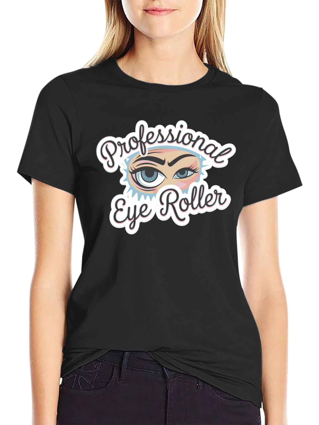 Professional Eye Roller Black T-Shirt
