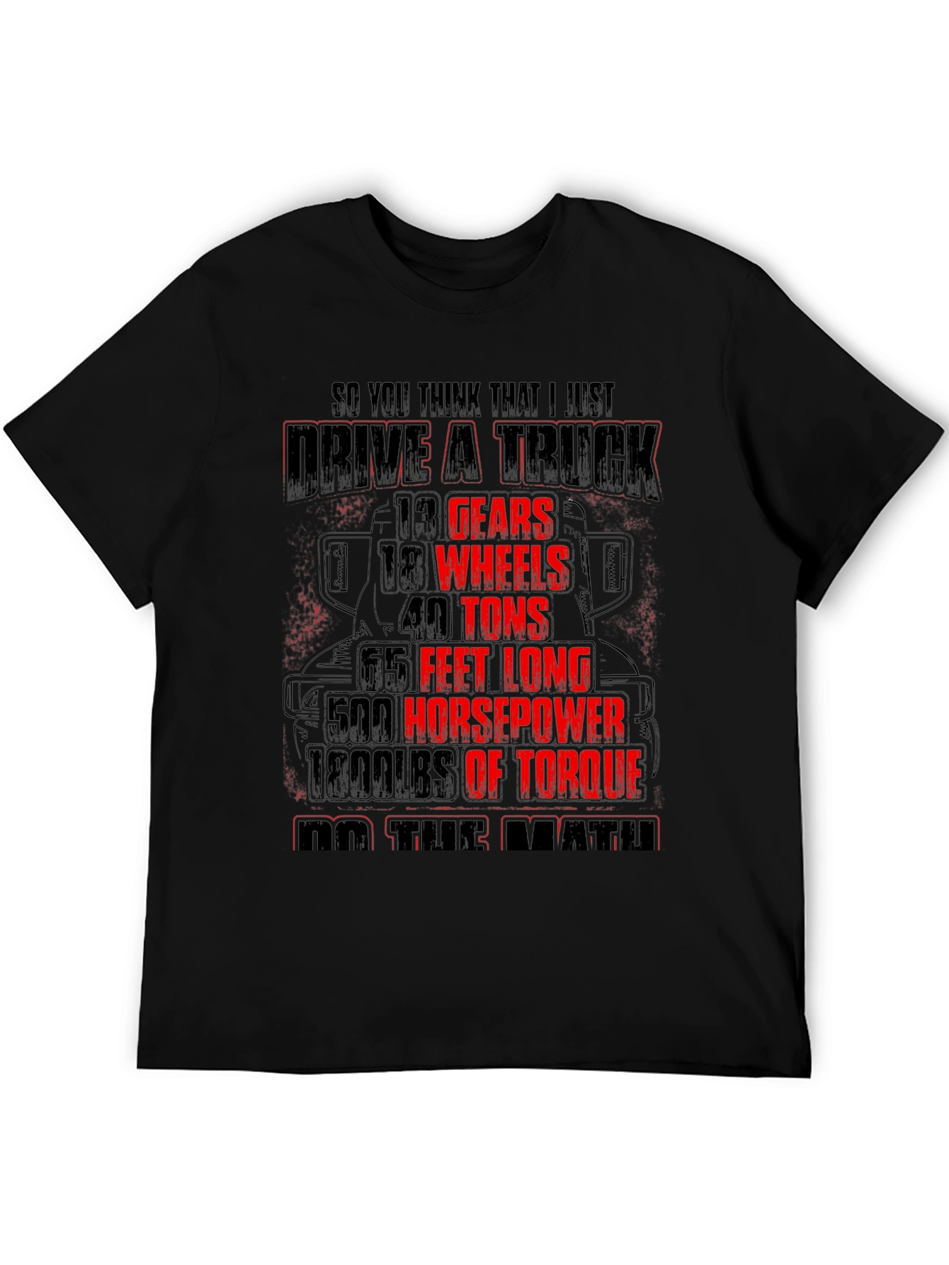 Drive a Truck Black T-Shirt for Men
