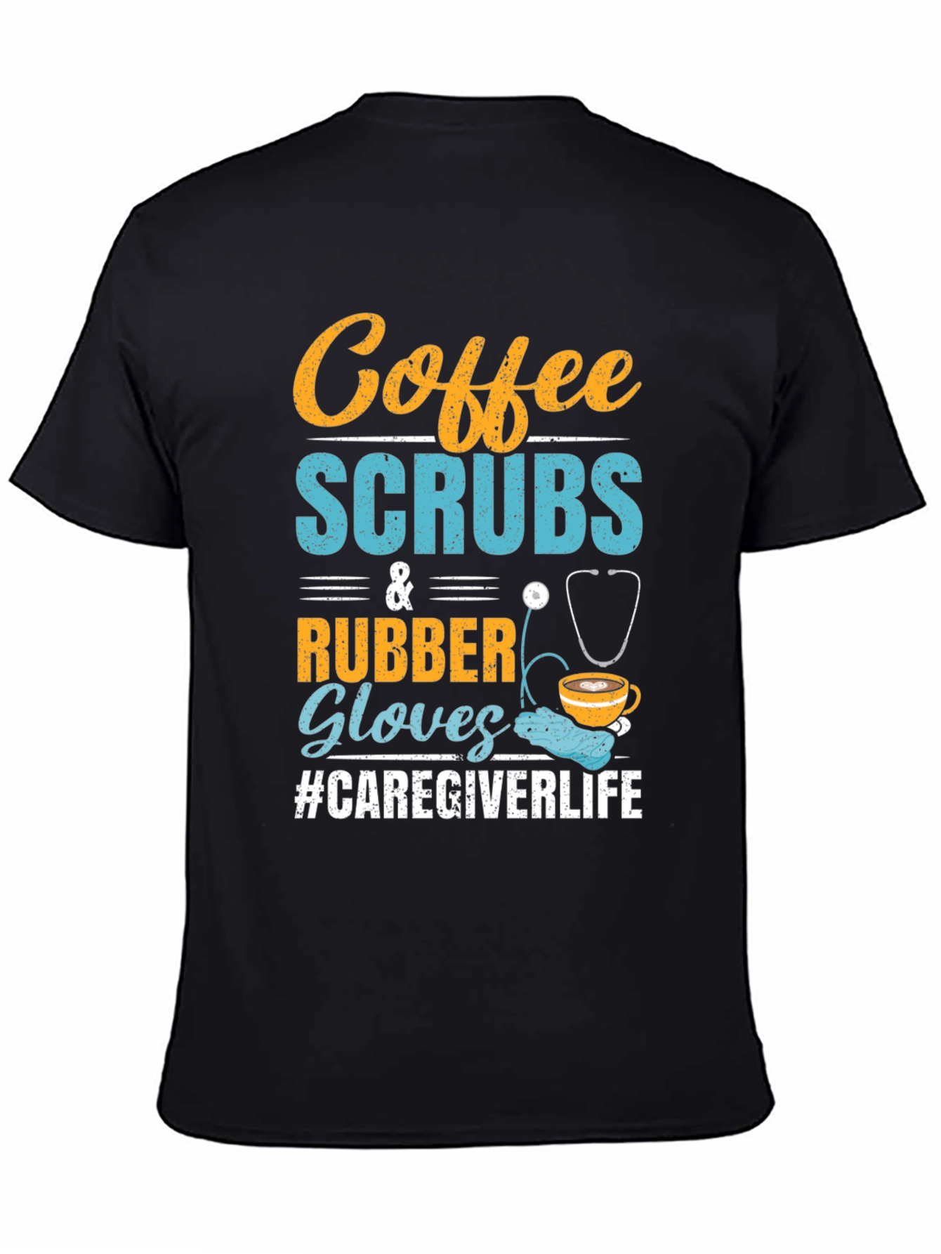 Coffee Scrubs & Rubber Gloves T-Shirt