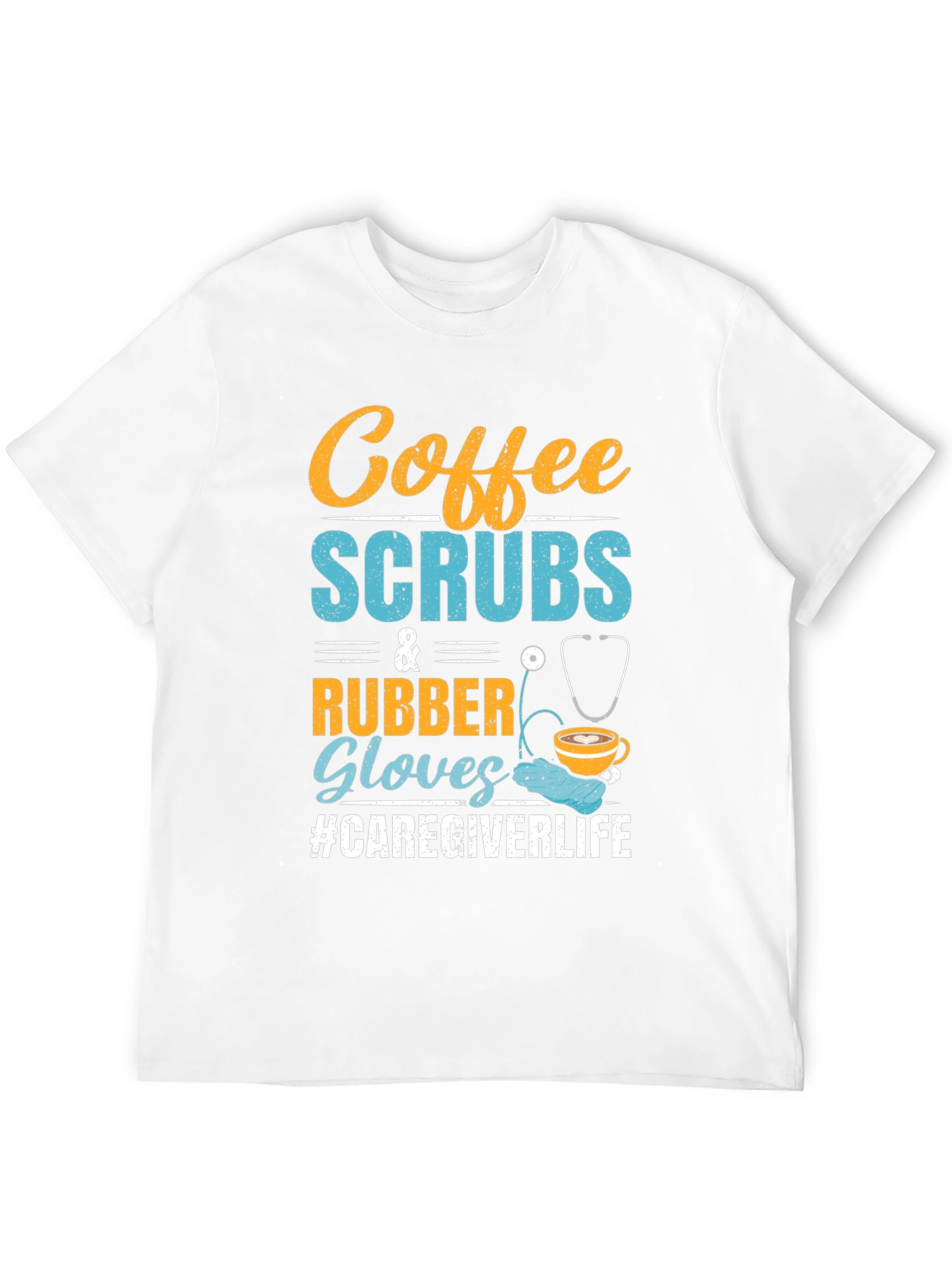 Coffee Scrubs & Rubber Gloves T-Shirt
