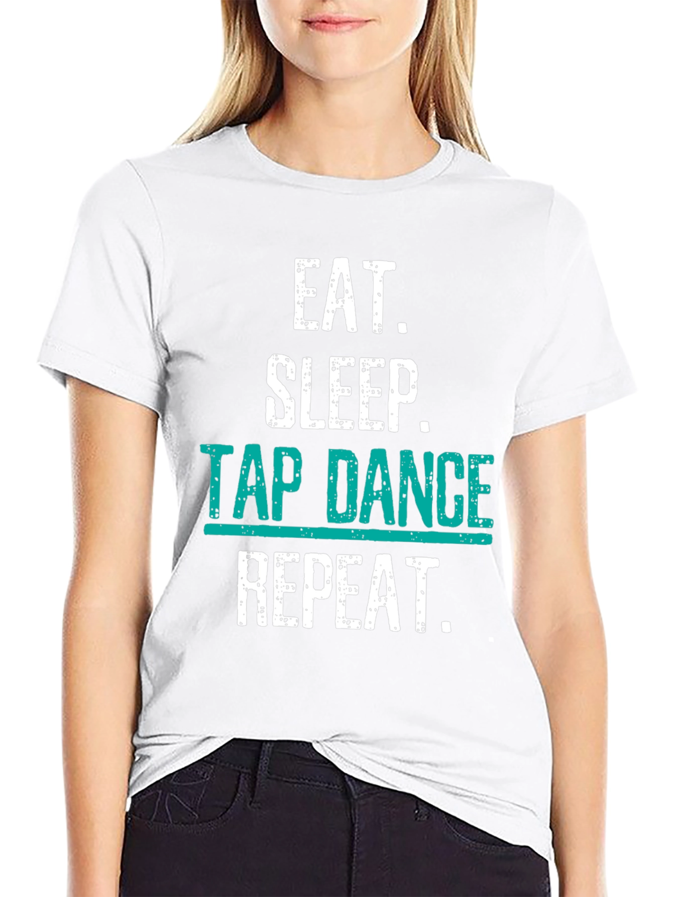 Eat Sleep Tap Dance Repeat Black T-Shirt