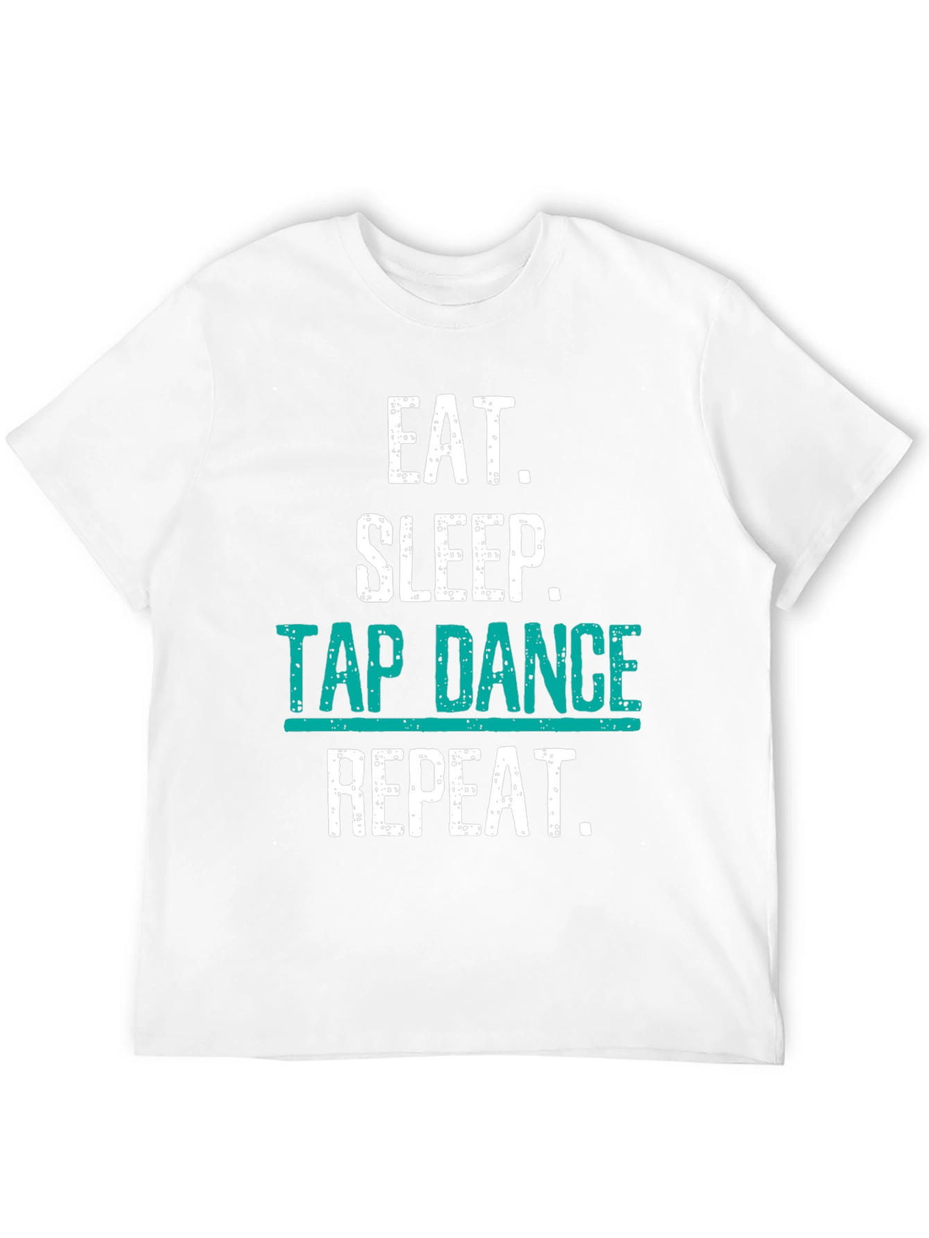 Eat Sleep Tap Dance Repeat Black T-Shirt