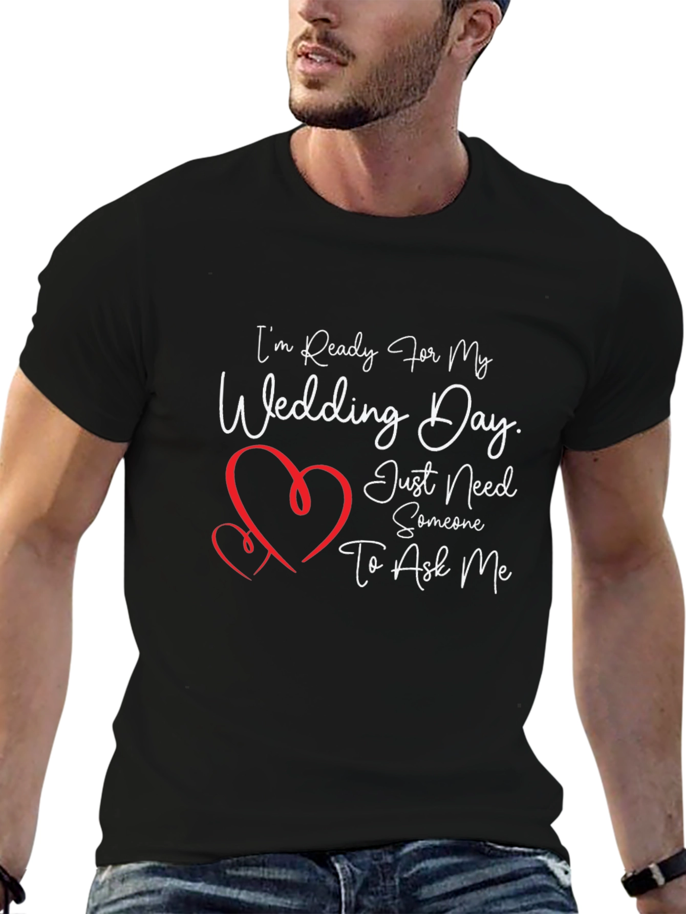 Ready For My Wedding Day T-Shirt
