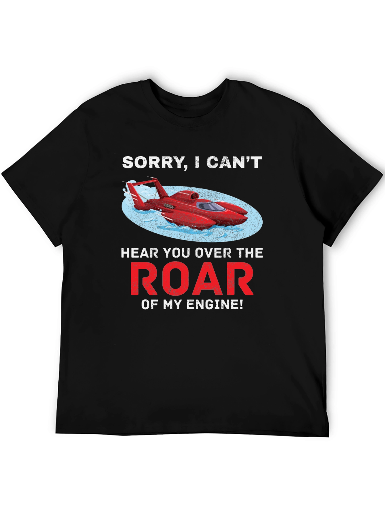 Roar of My Engine T-Shirt