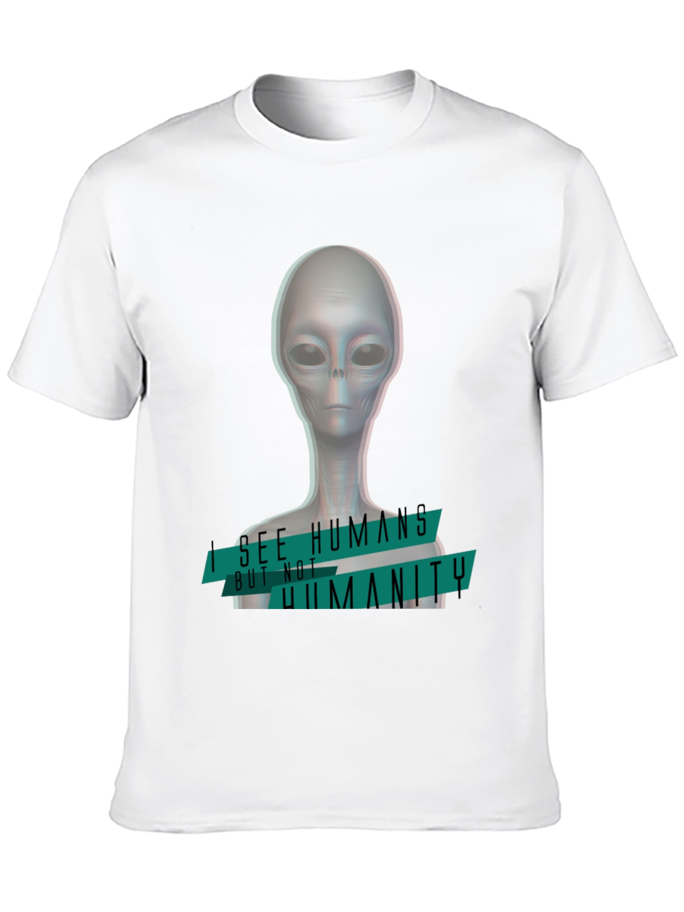 Alien I See Humans Graphic T-Shirt