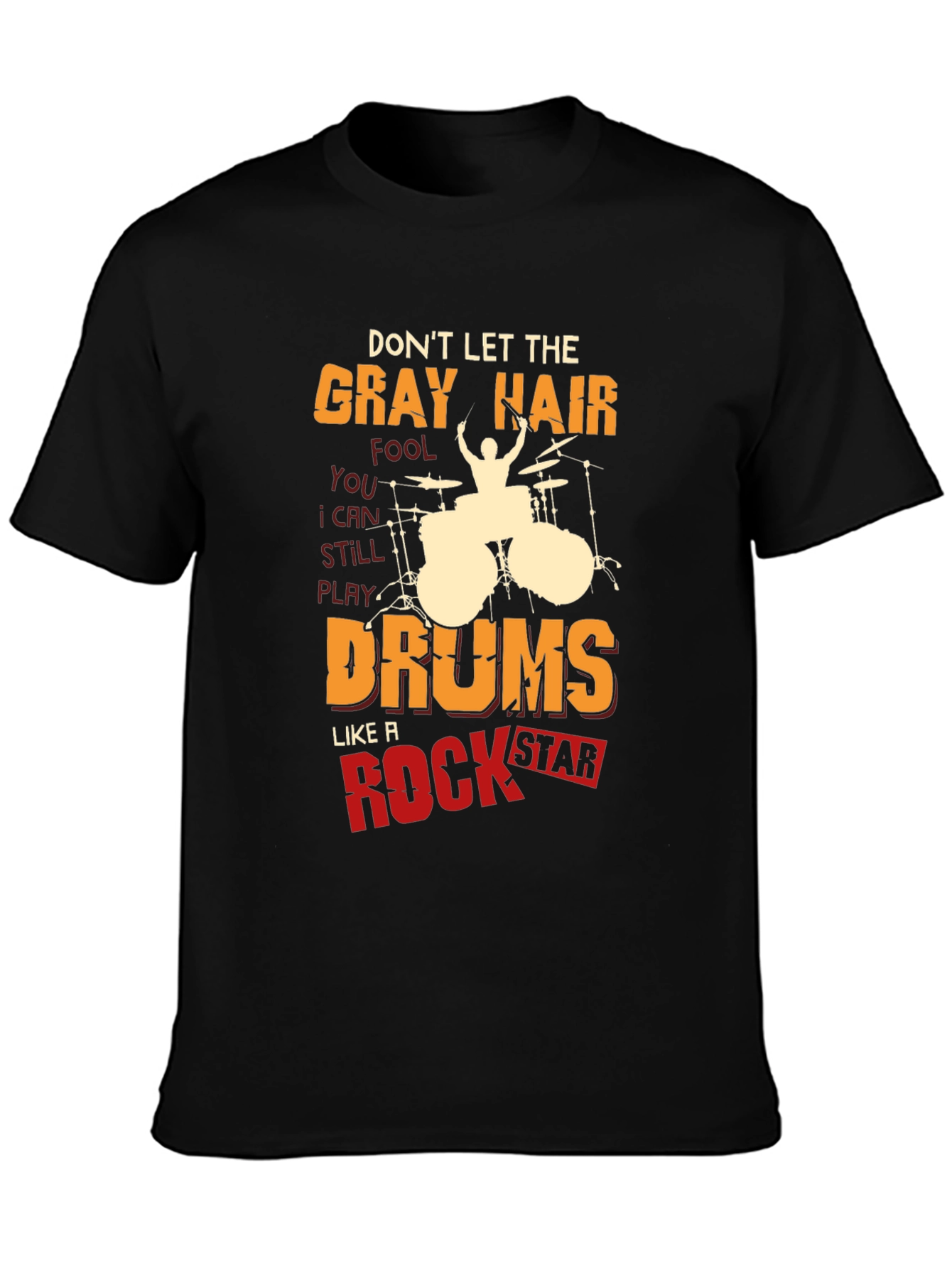 Gray Hair Drums Rock Star T-Shirt