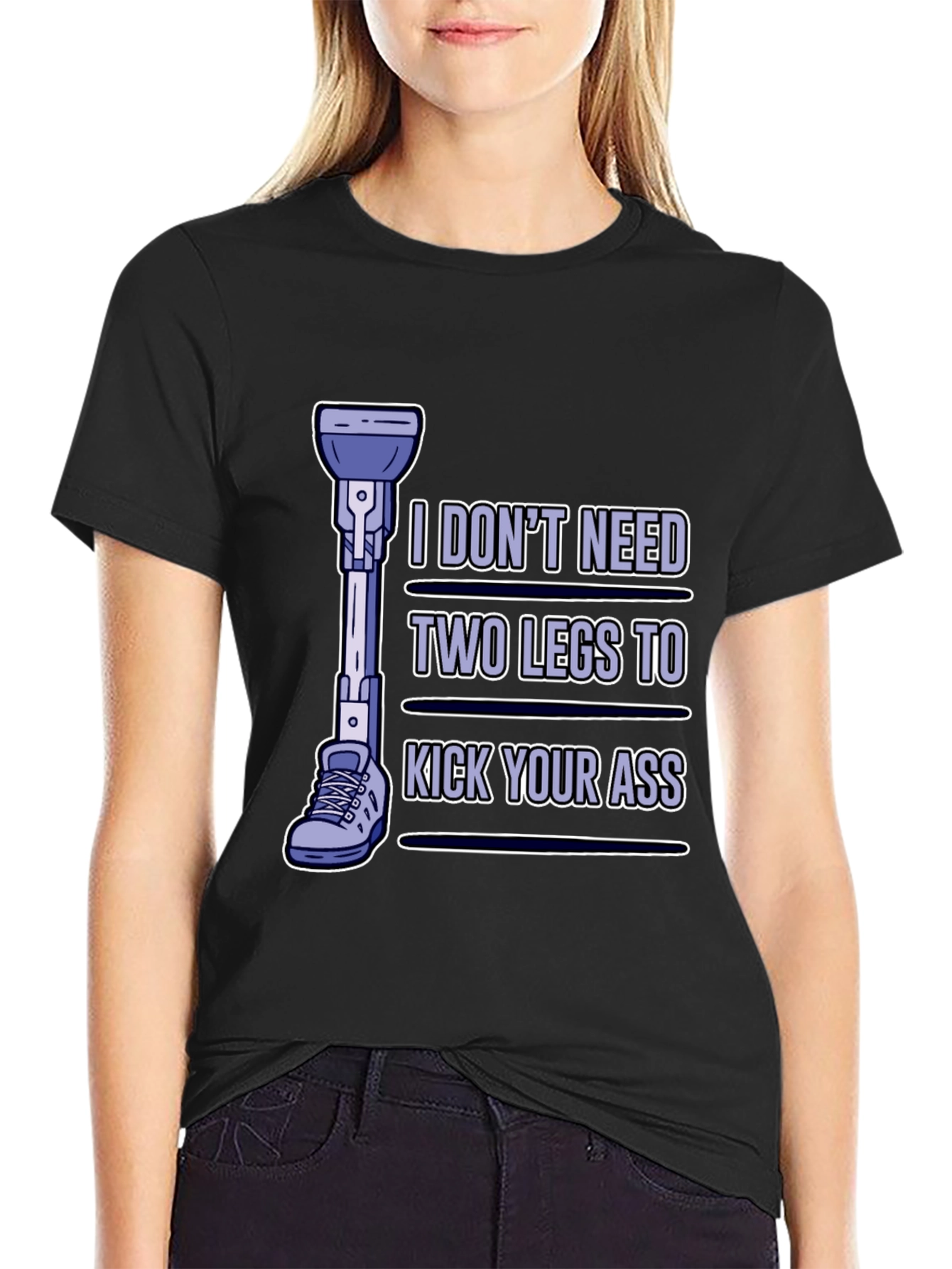 One Leg Kick Ass T-Shirt