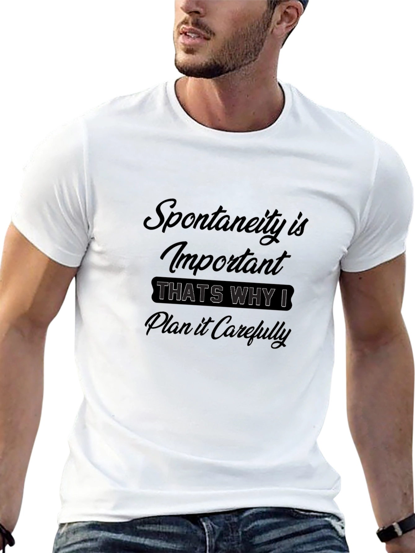 Funny Spontaneity Graphic T-Shirt