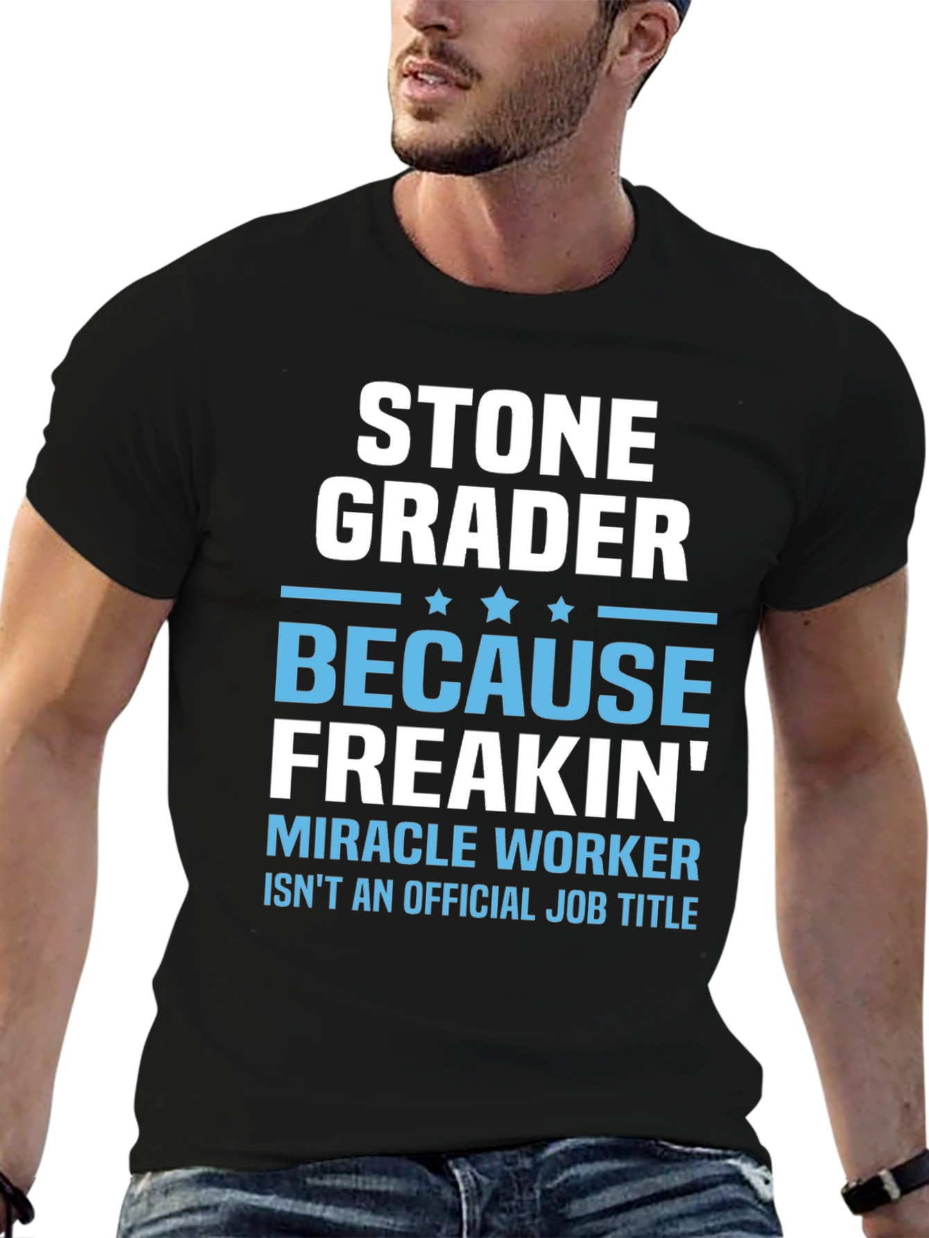 Stone Grader Funny Job Title T-Shirt