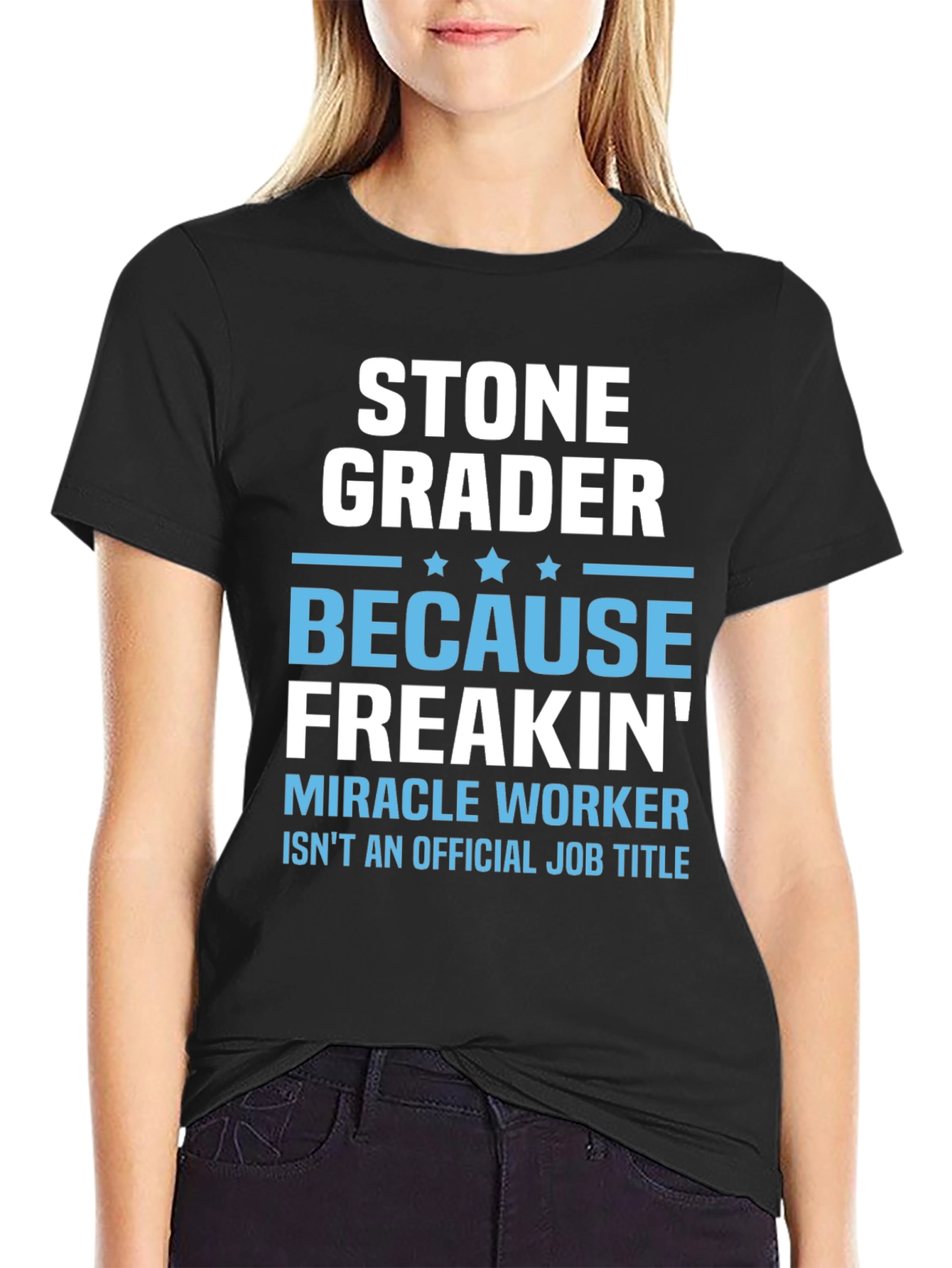 Stone Grader Funny Job Title T-Shirt