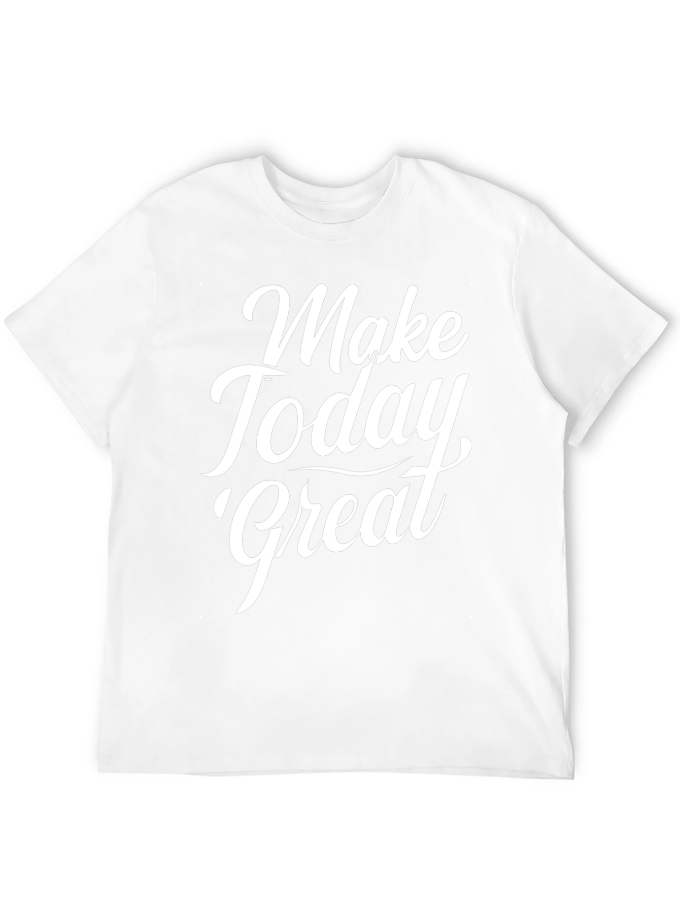 Make Today Great Black T-Shirt