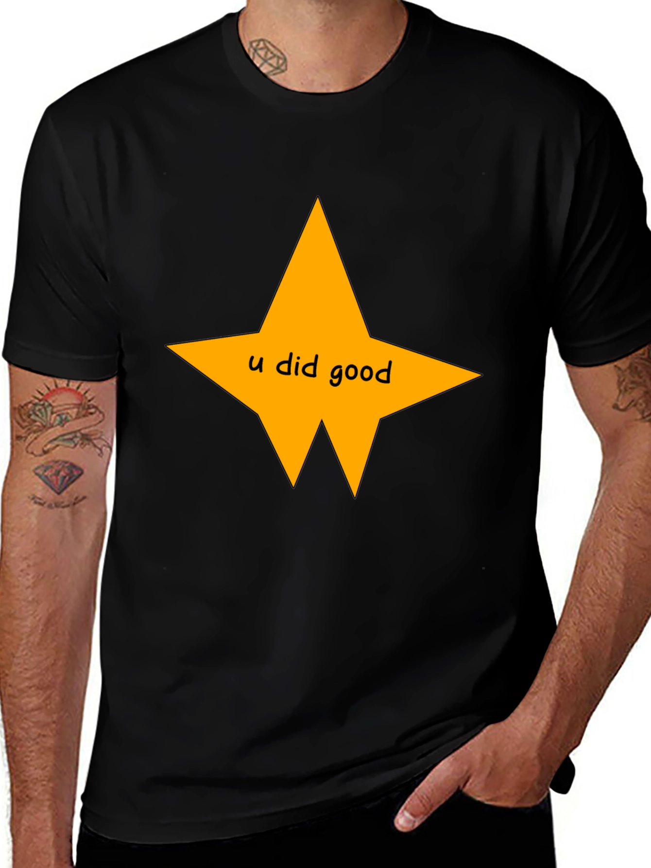 U Did Good Star Black T-Shirt - Motivational Tee