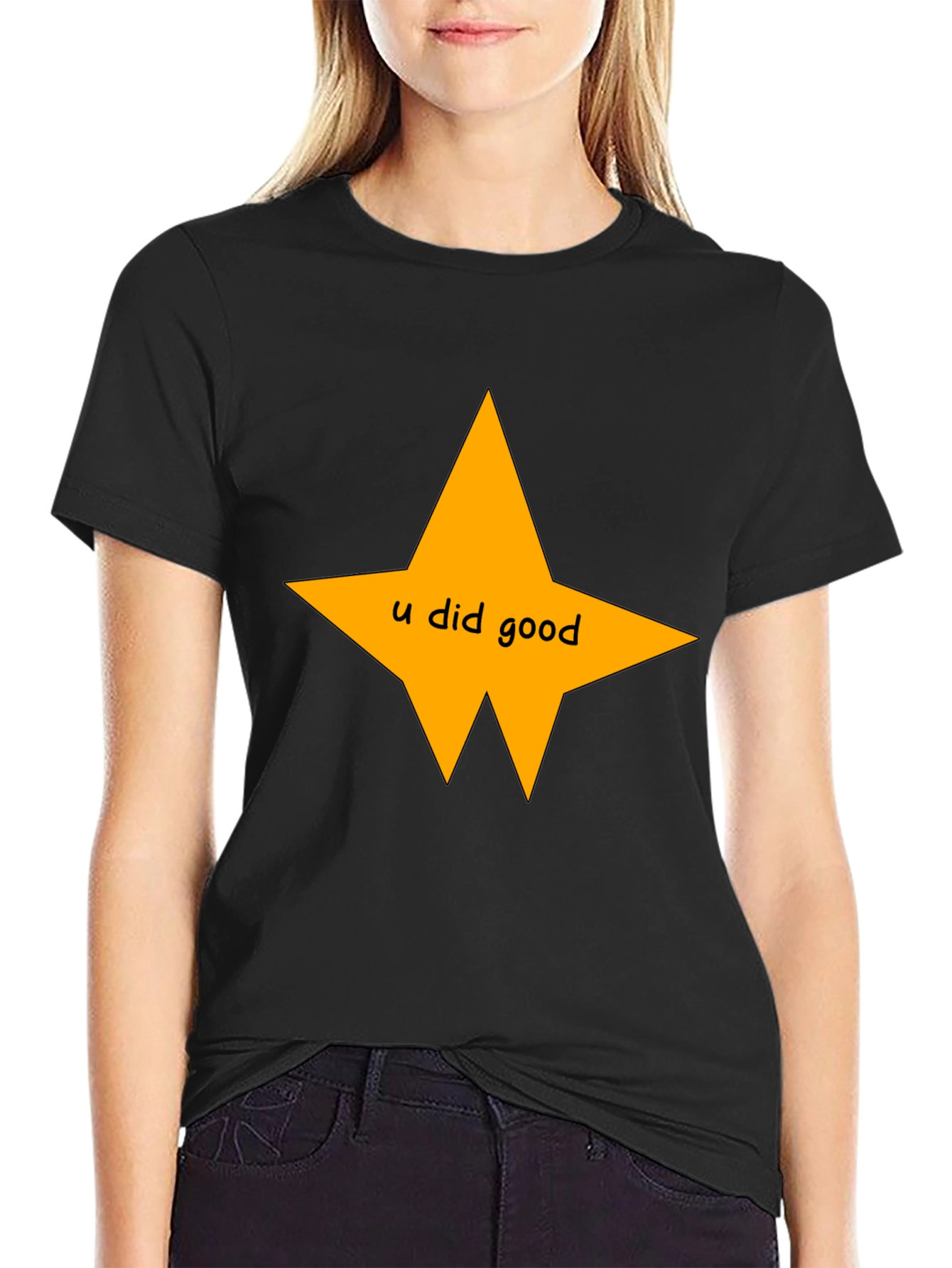 U Did Good Star Black T-Shirt - Motivational Tee