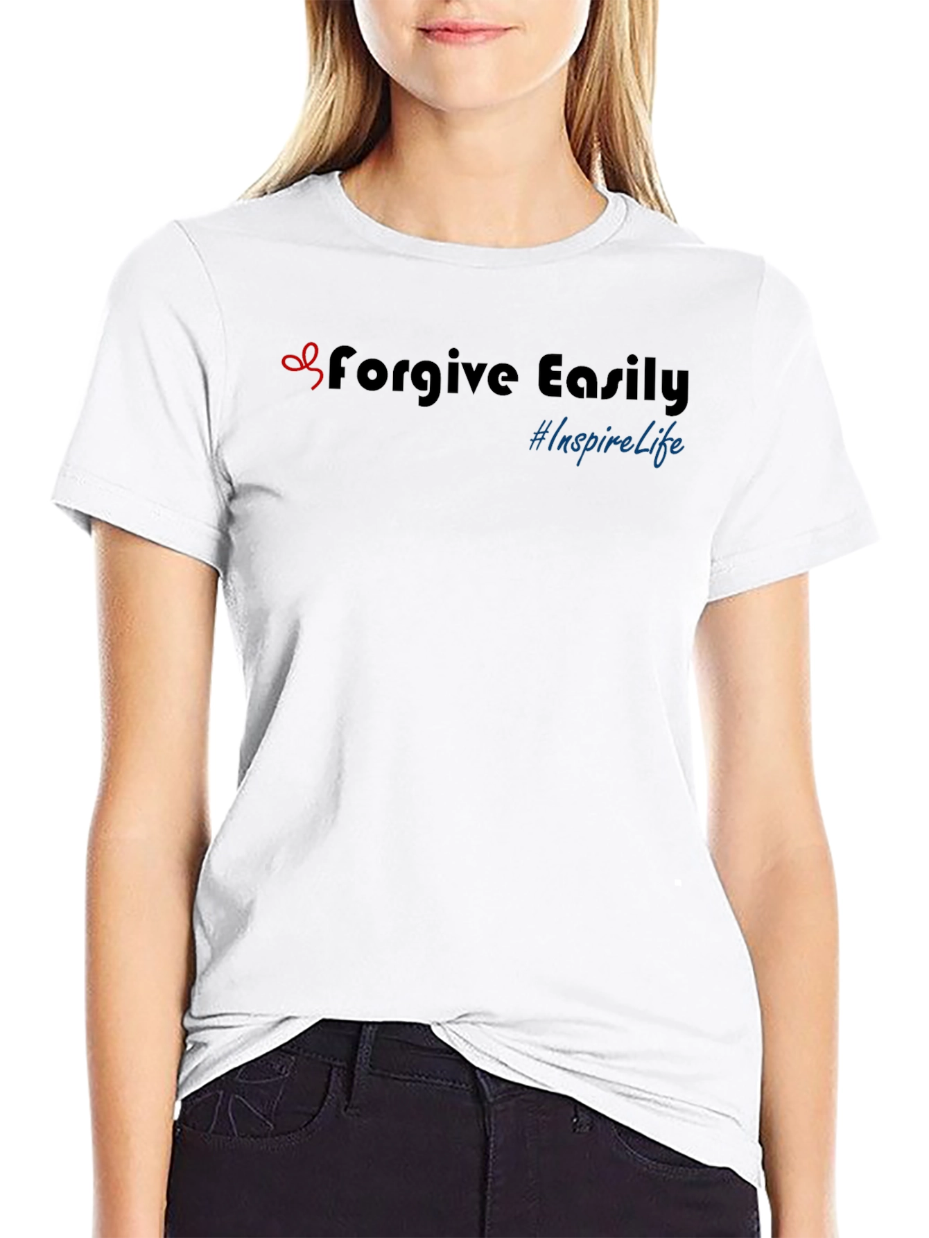 Forgive Easily Inspire Life T-Shirt