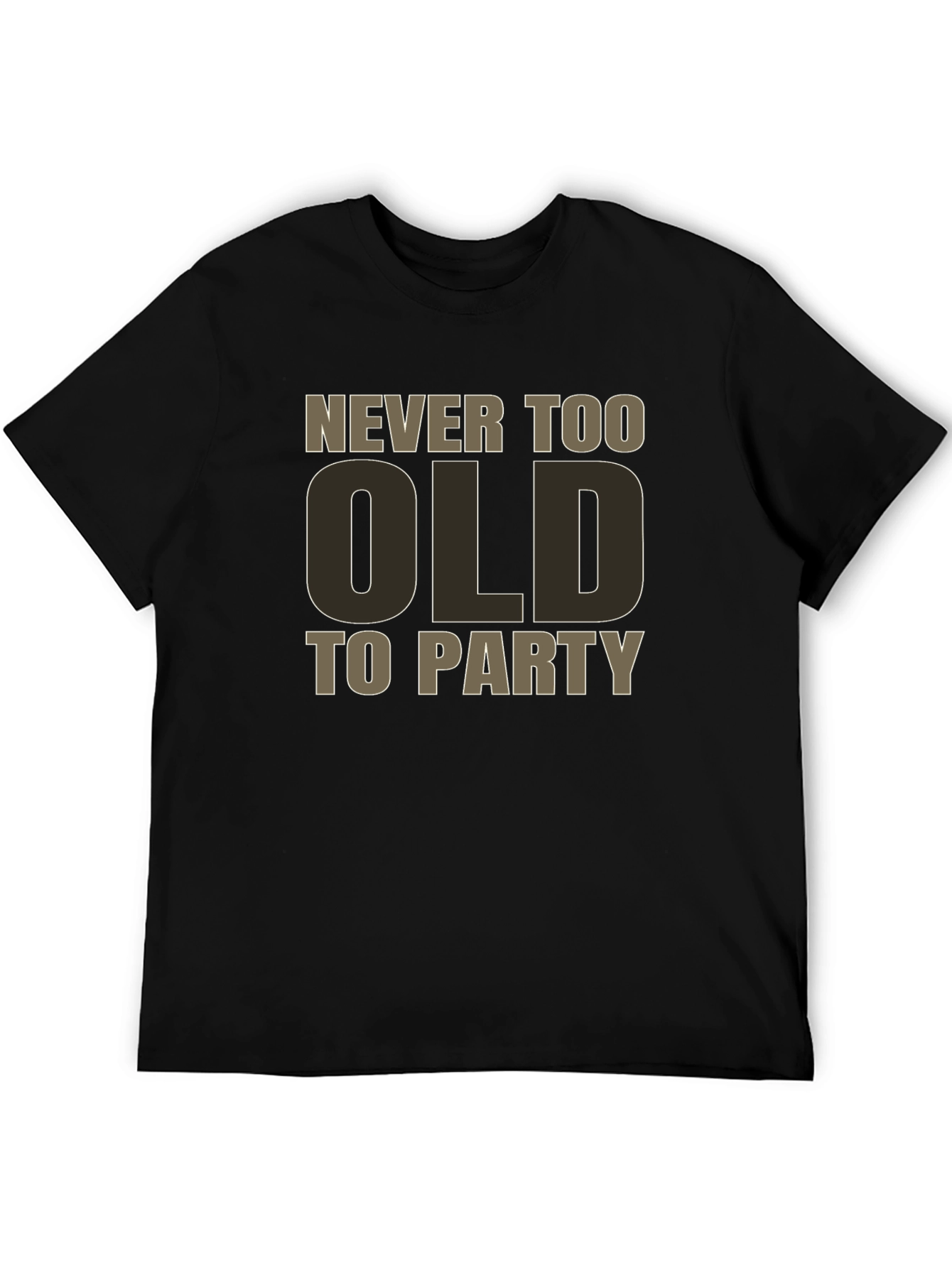 Never Too Old To Party Black Graphic Tee