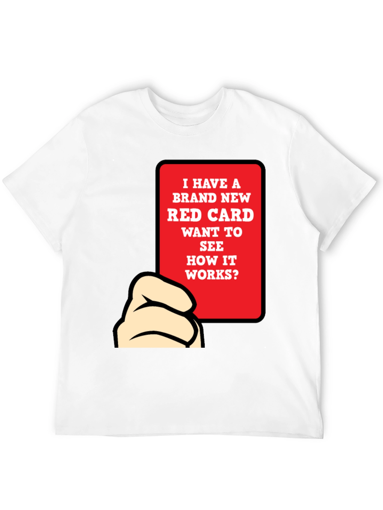 Funny Red Card T-Shirt - Novelty Graphic Tee