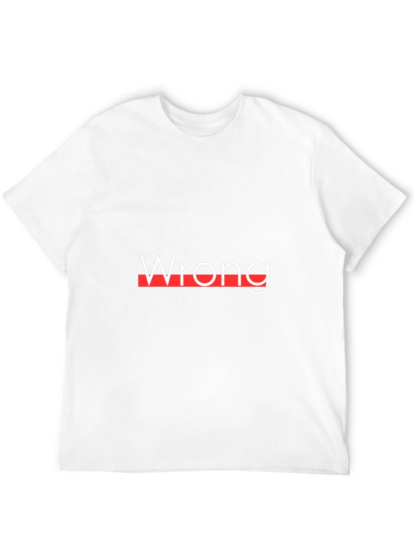 Wrong Graphic T-Shirt - Bold Statement Tee
