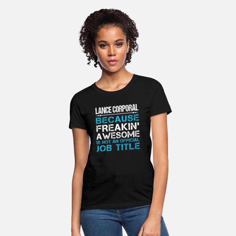 Lance Corporal T Shirt - Freaking Awesome Gift Ite