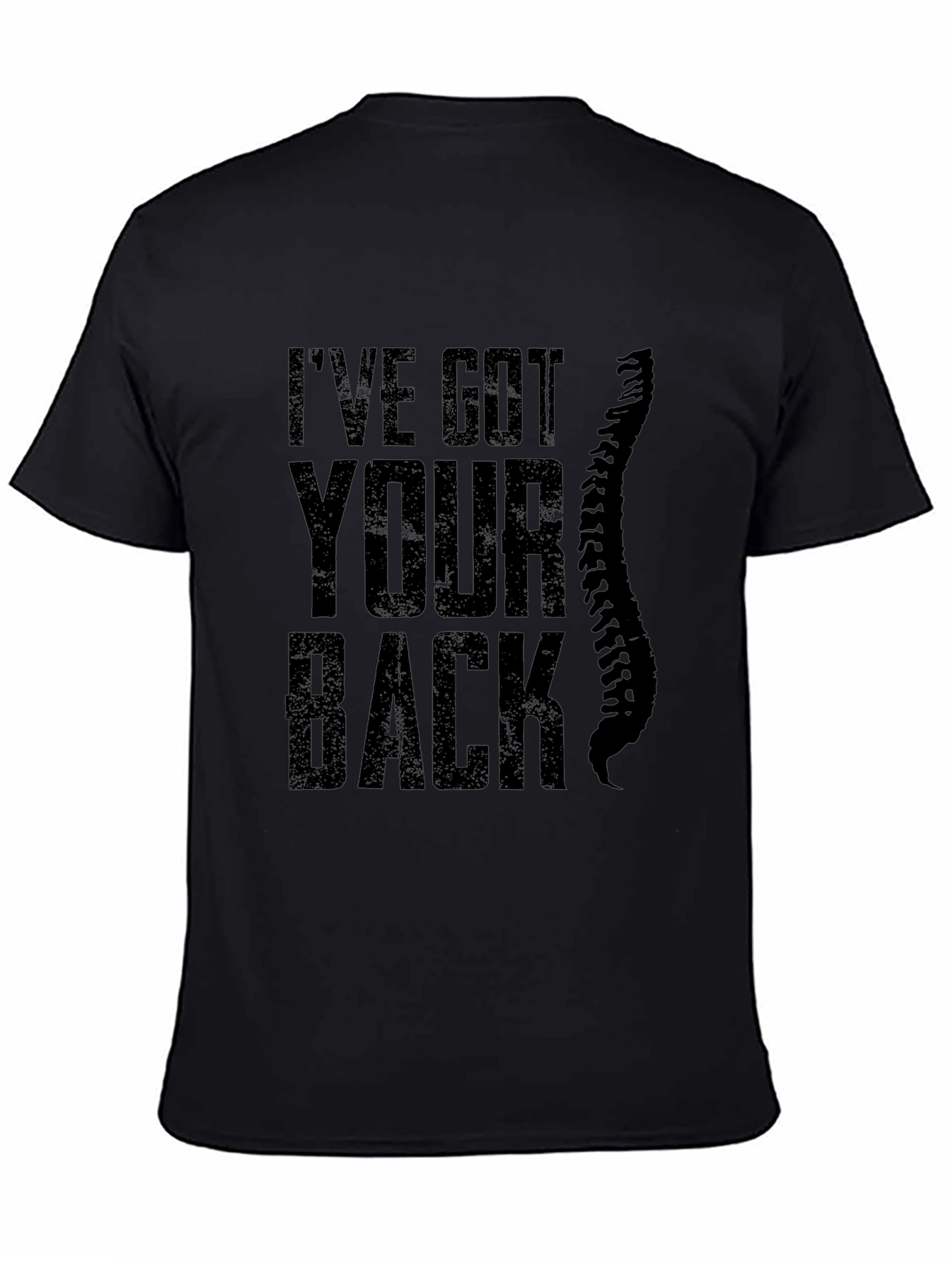 Ive Got Your Back T-Shirt
