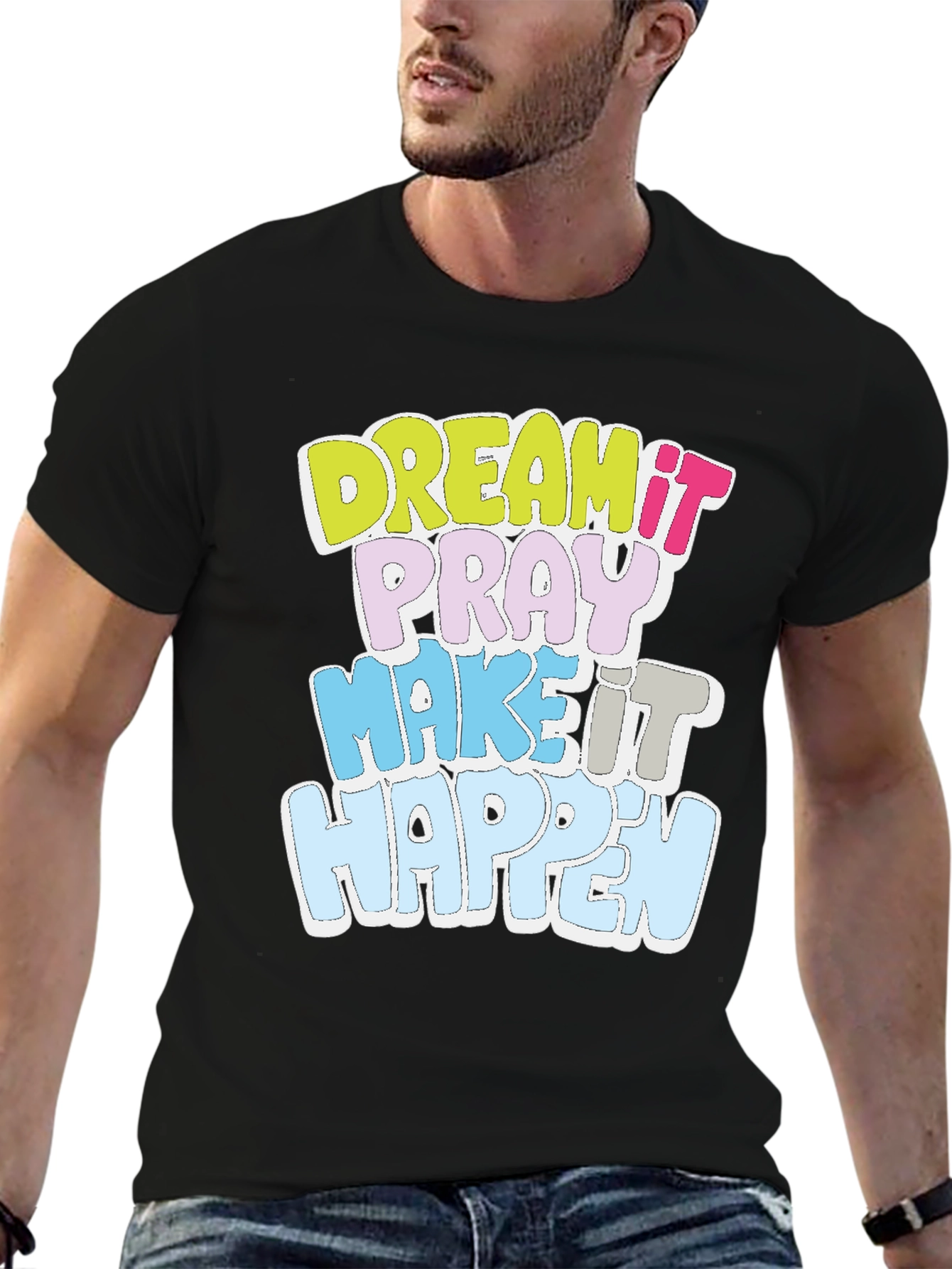 Dream It T-Shirt Motivational Black Cotton Tee
