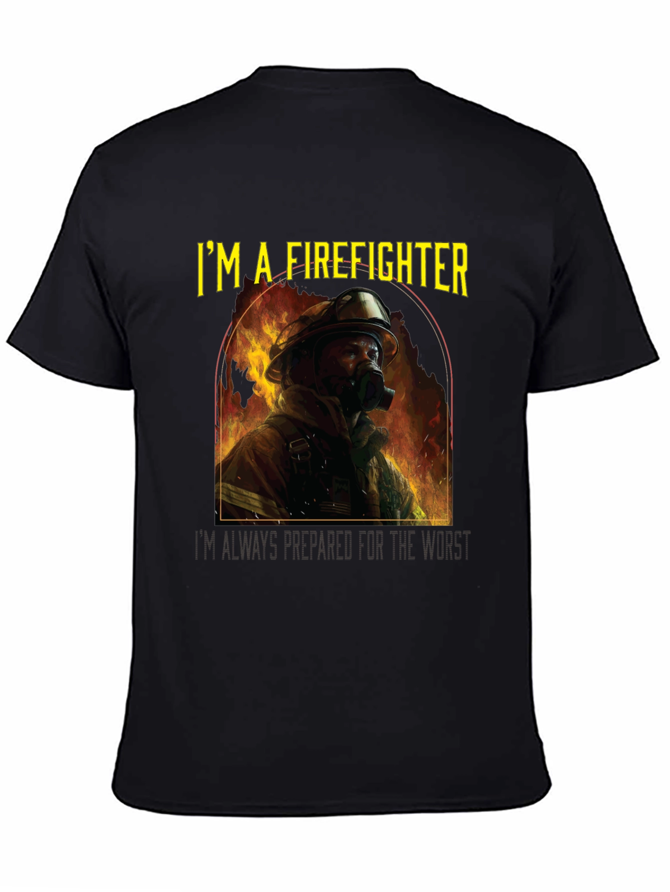 Firefighter T-Shirt - Im a Firefighter Design