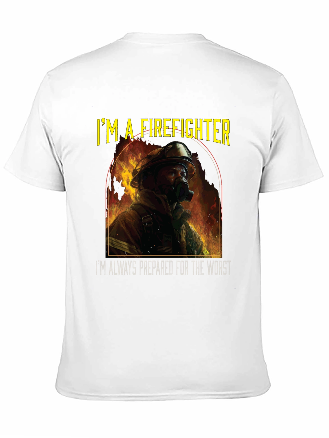 Firefighter T-Shirt - Im a Firefighter Design