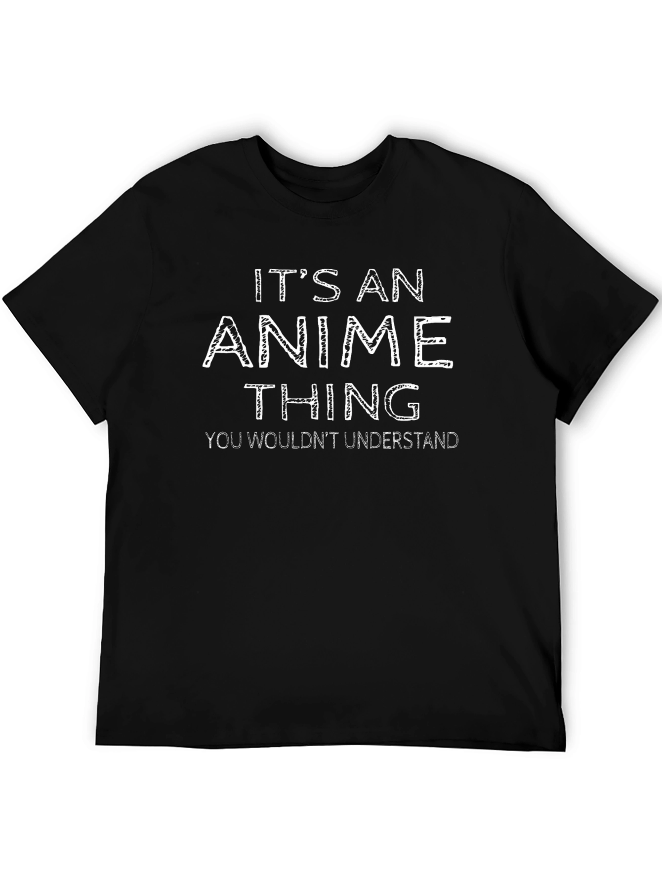 Its an Anime Thing - Graphic Tee
