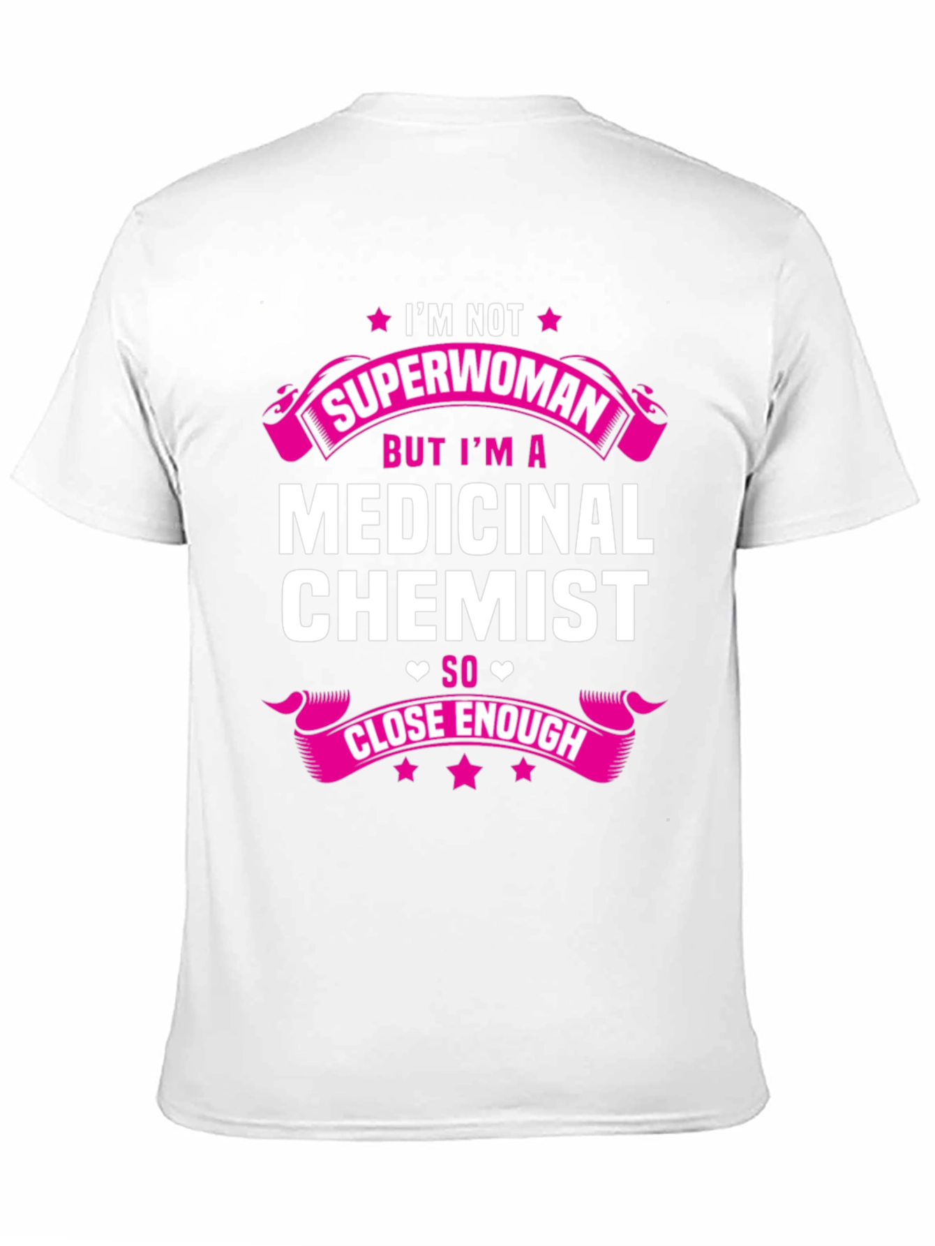 Medicinal Chemist T-Shirt - Funny Career Tee