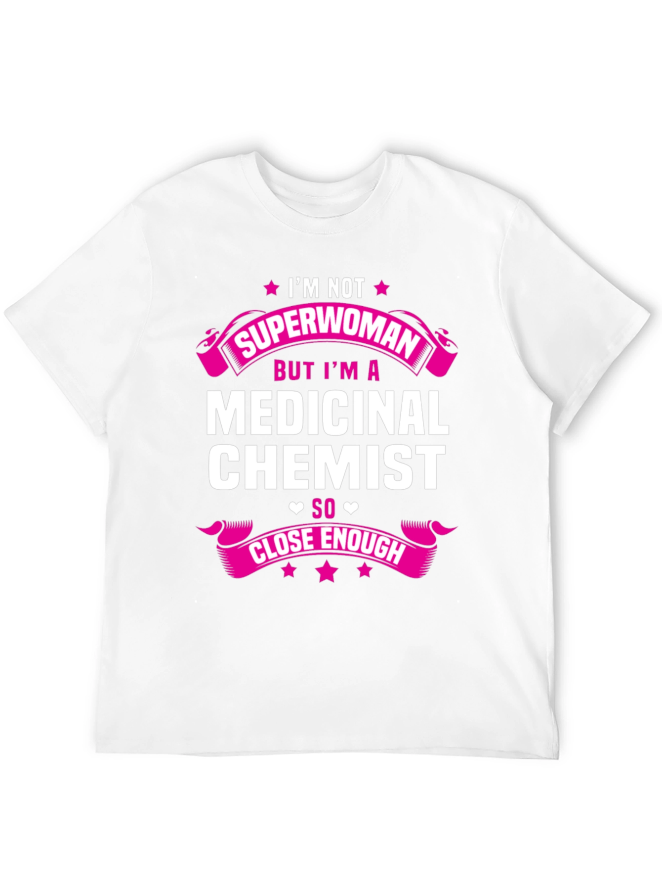 Medicinal Chemist T-Shirt - Funny Career Tee