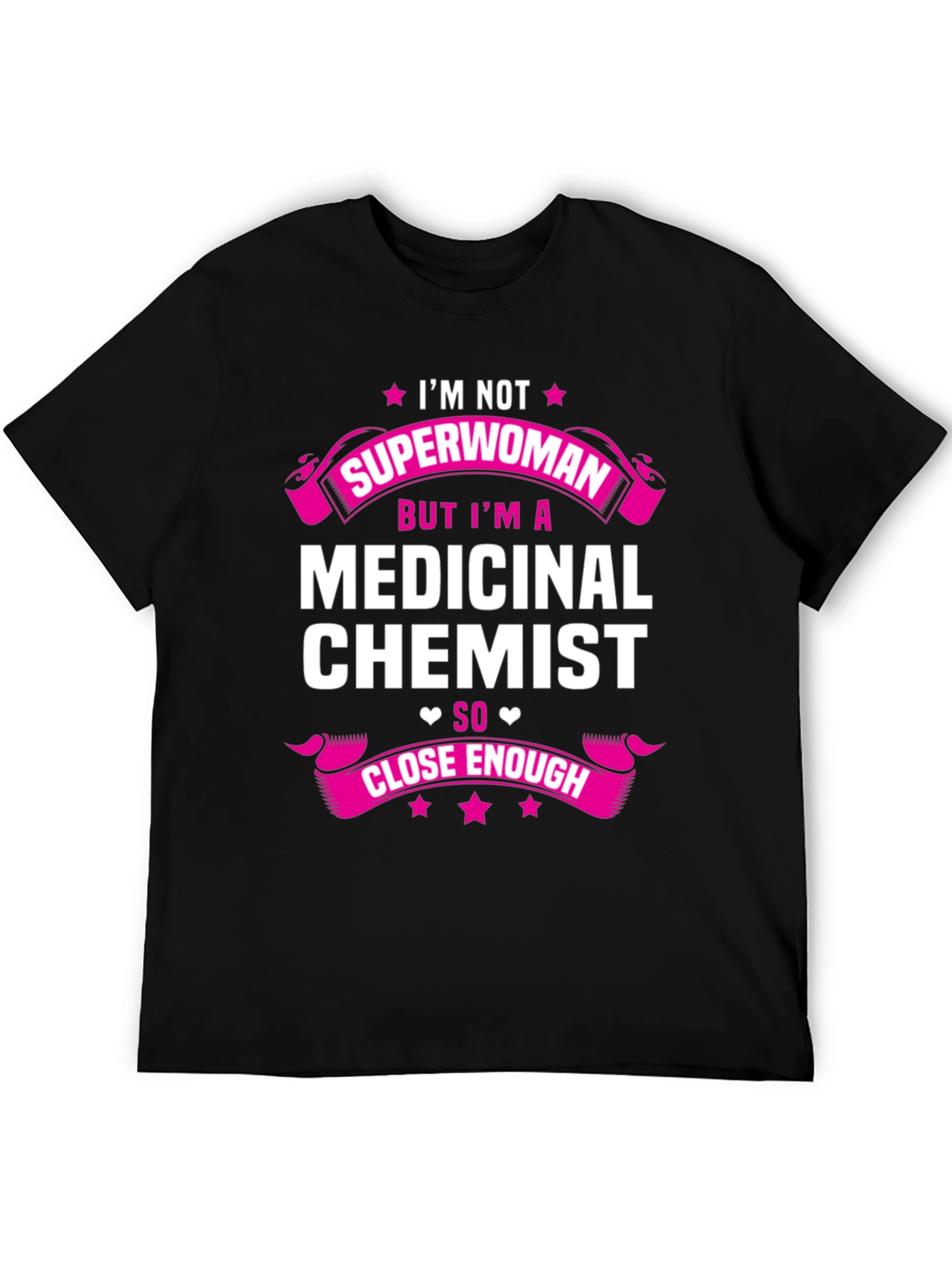 Medicinal Chemist T-Shirt - Funny Career Tee