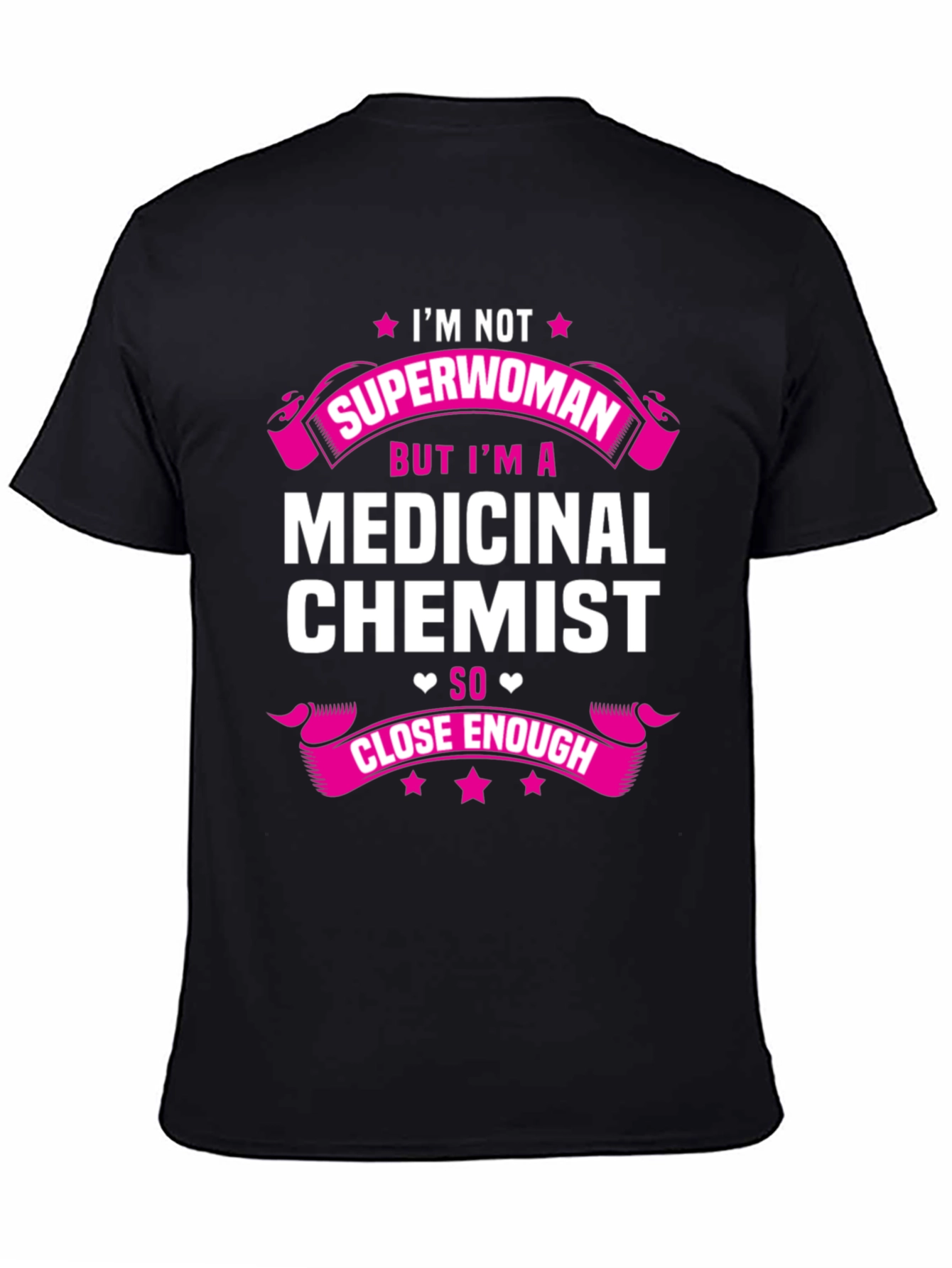 Medicinal Chemist T-Shirt - Funny Career Tee