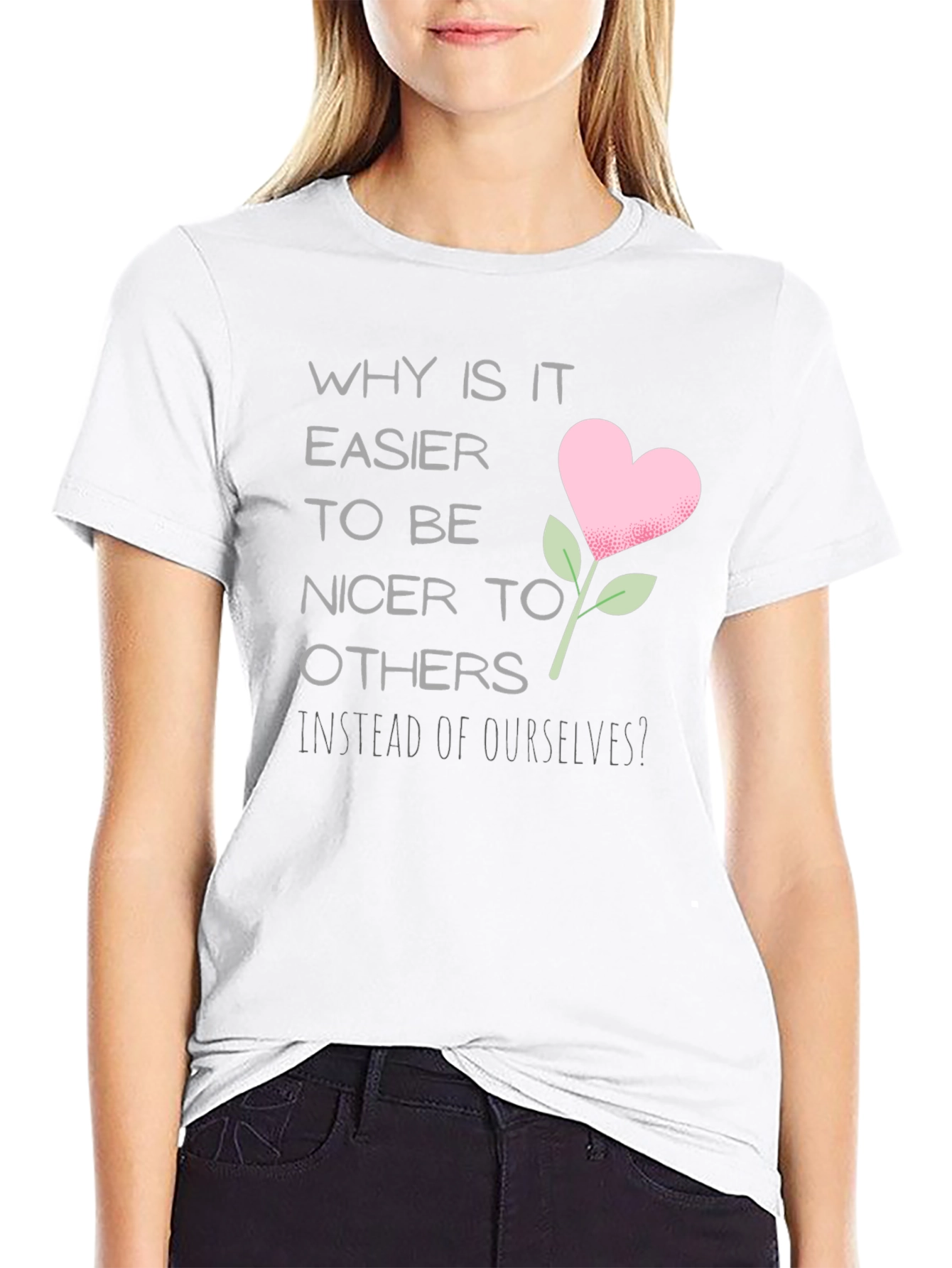Why is it Easier to be Nicer Black Tee