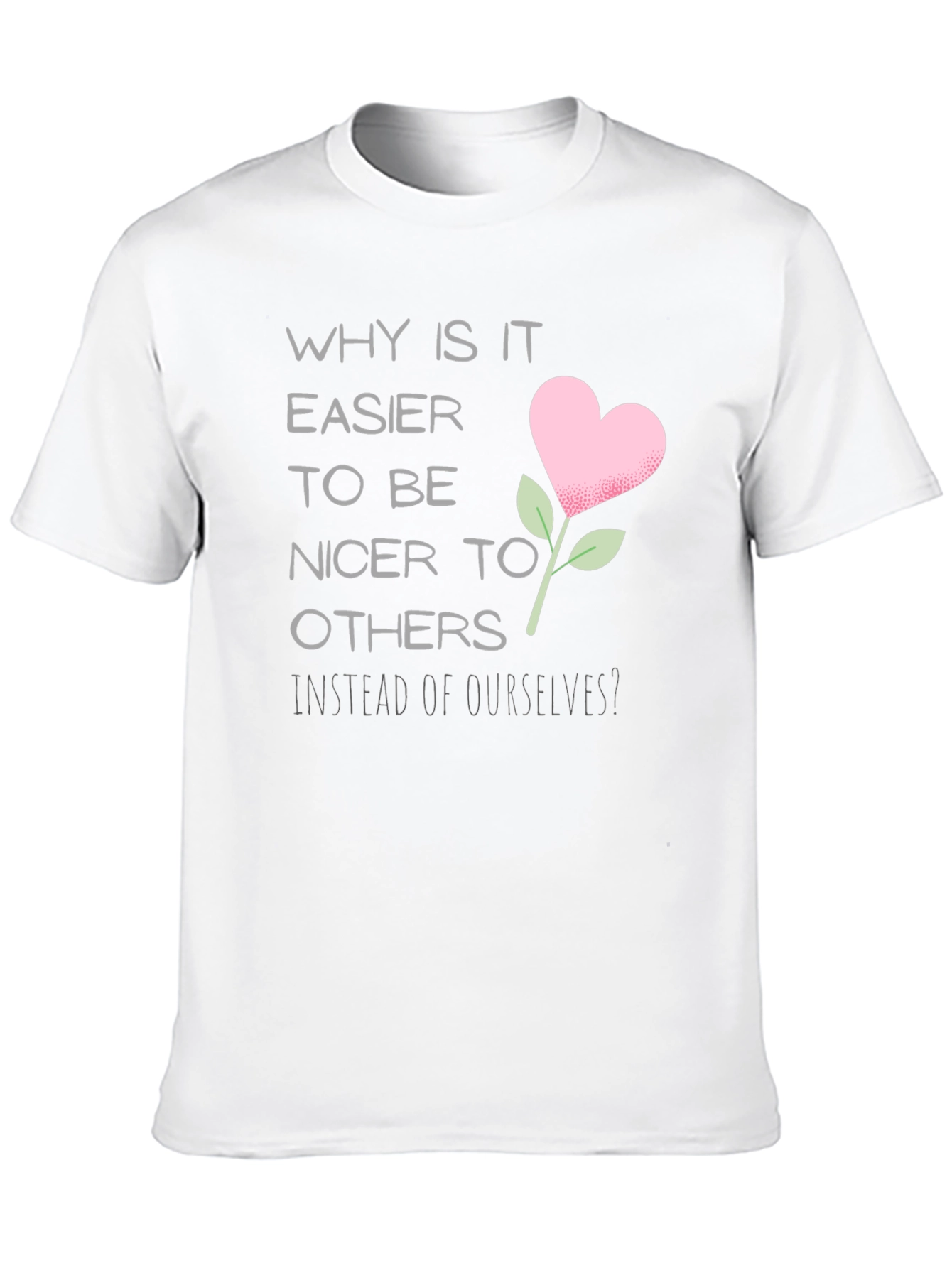 Why is it Easier to be Nicer Black Tee