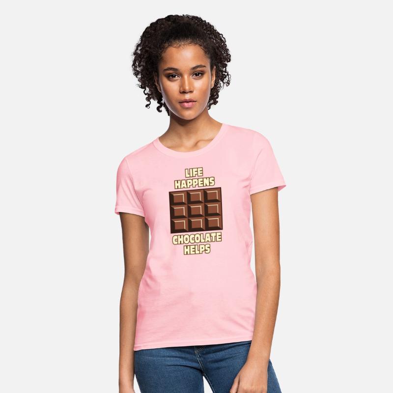 Life happens chocolate helps